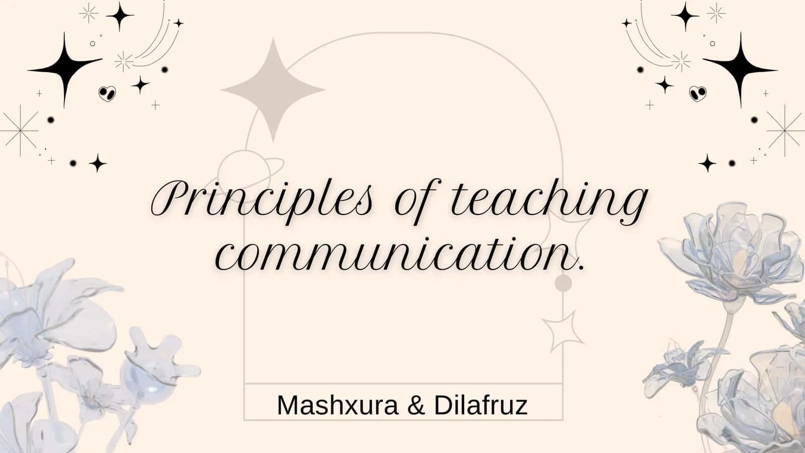 prinsiple of teaching communication 1