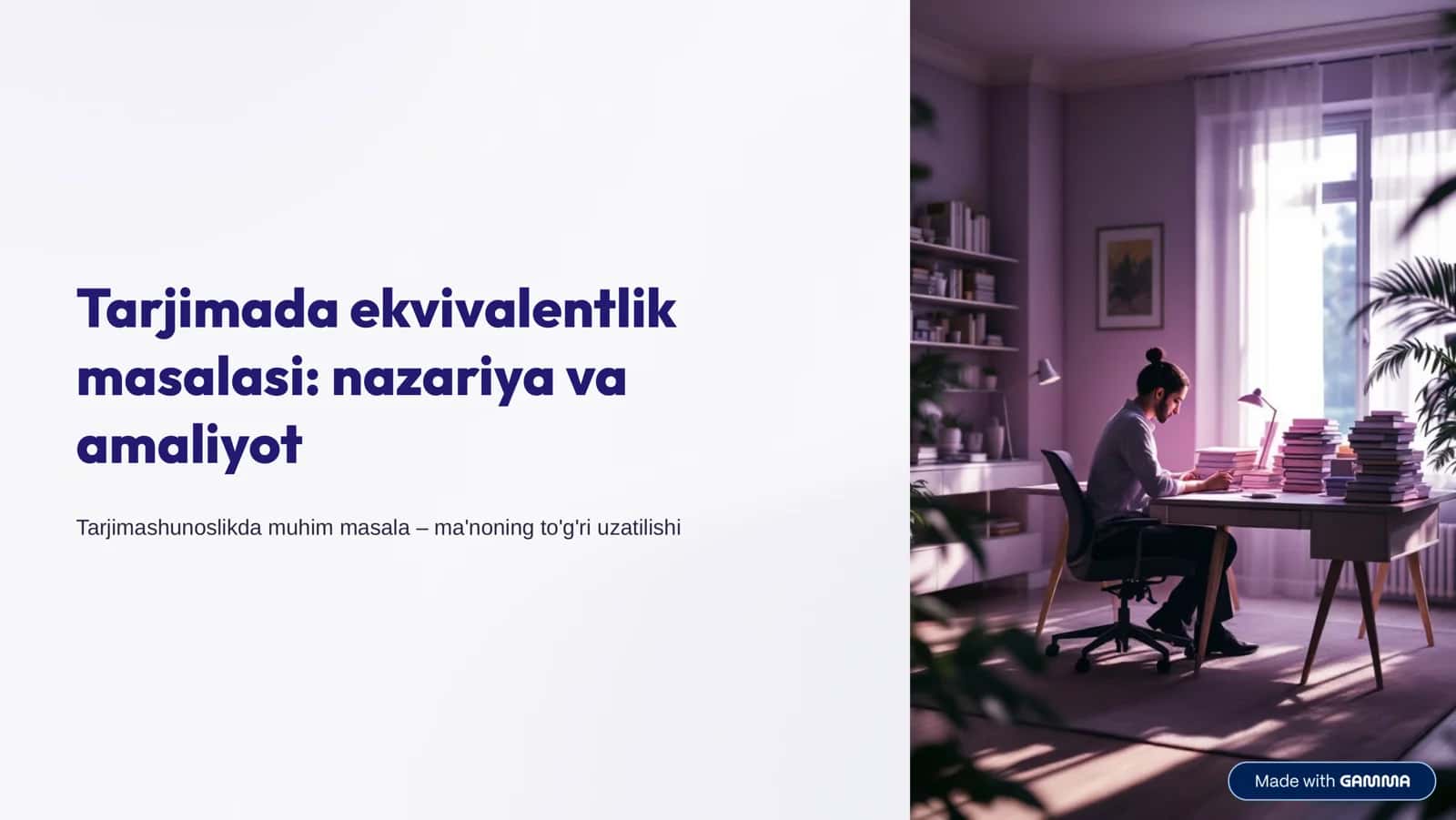 Tarjimada ekvivalentlik masalasi: nazariya va amaliyot 1