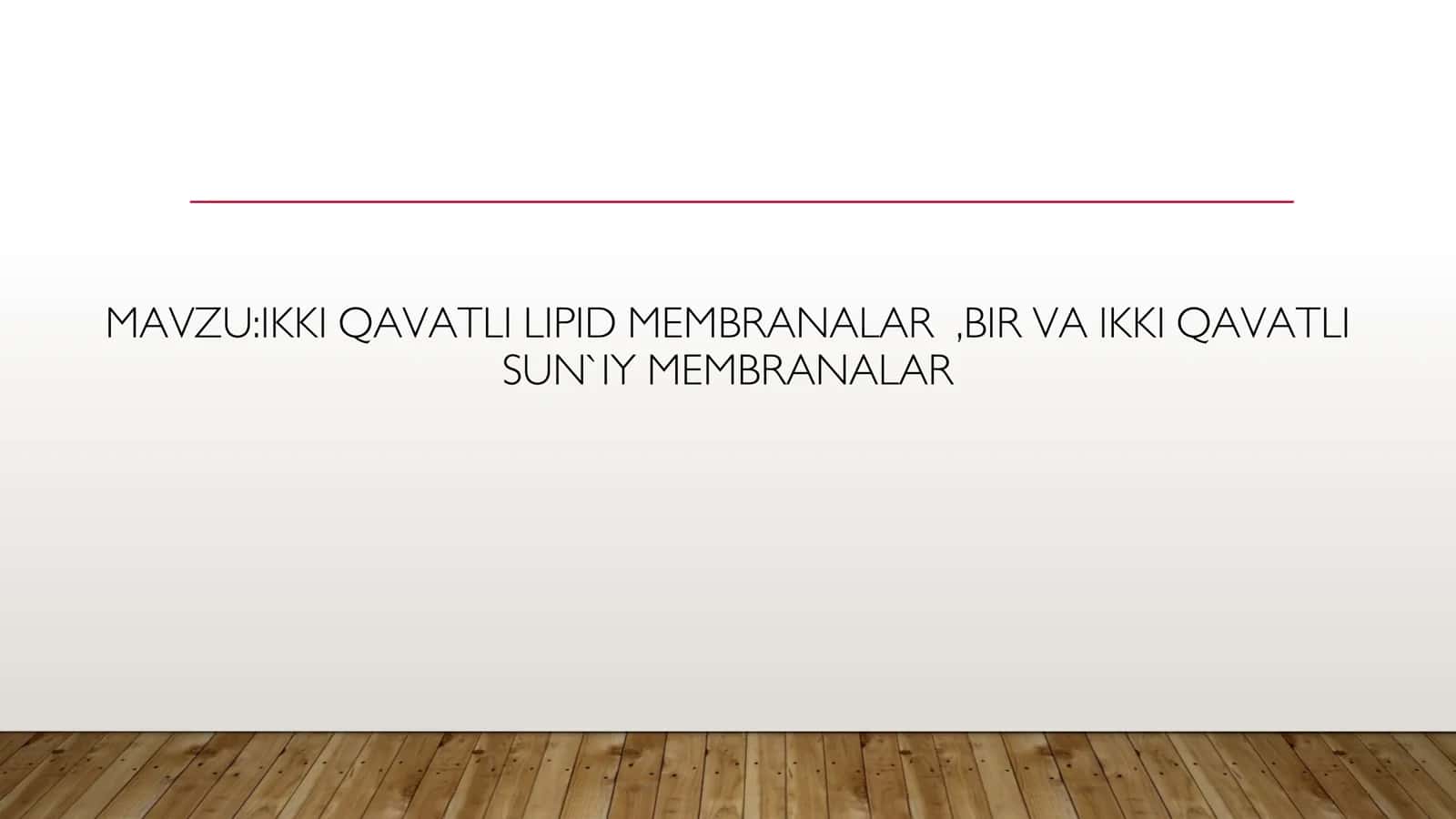 IKKI QAVATLI LIPID MEMBRANALAR,BIR VA IKKI QAVATLI SUN`IY MEMBRANALAR 1