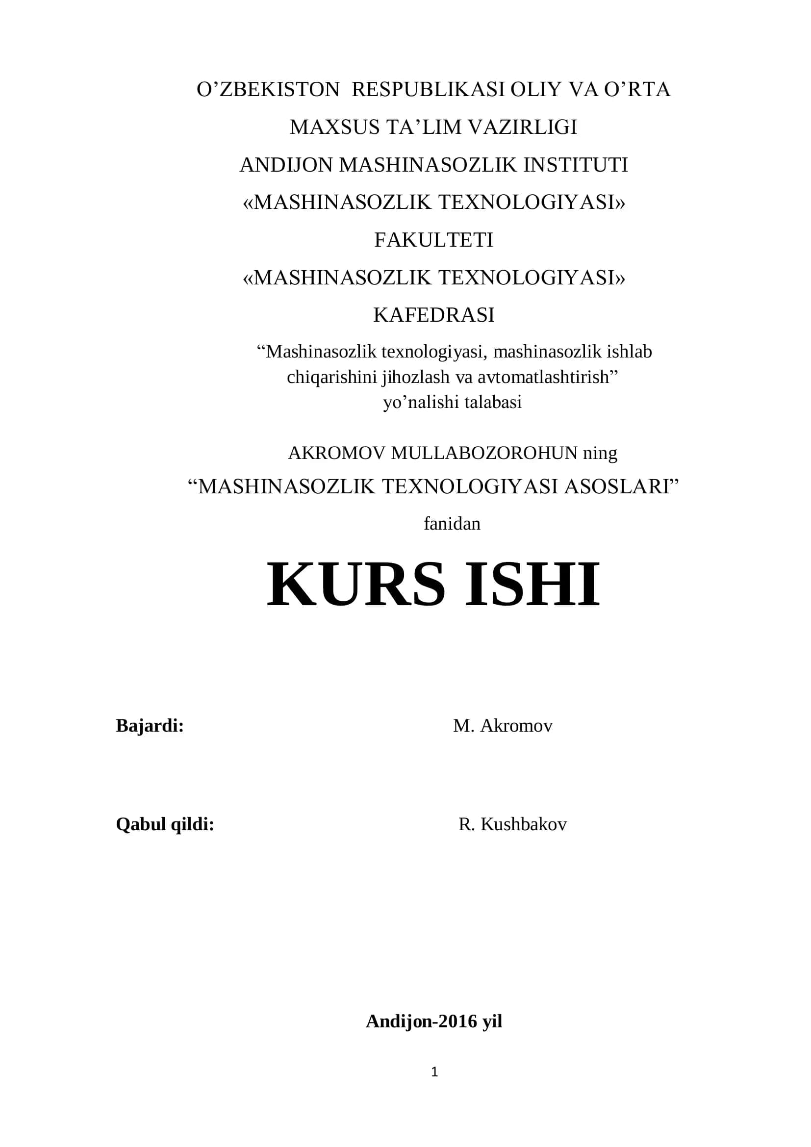 MASHINASOZLIK TEXNOLOGIYASI ASOSLARI 1