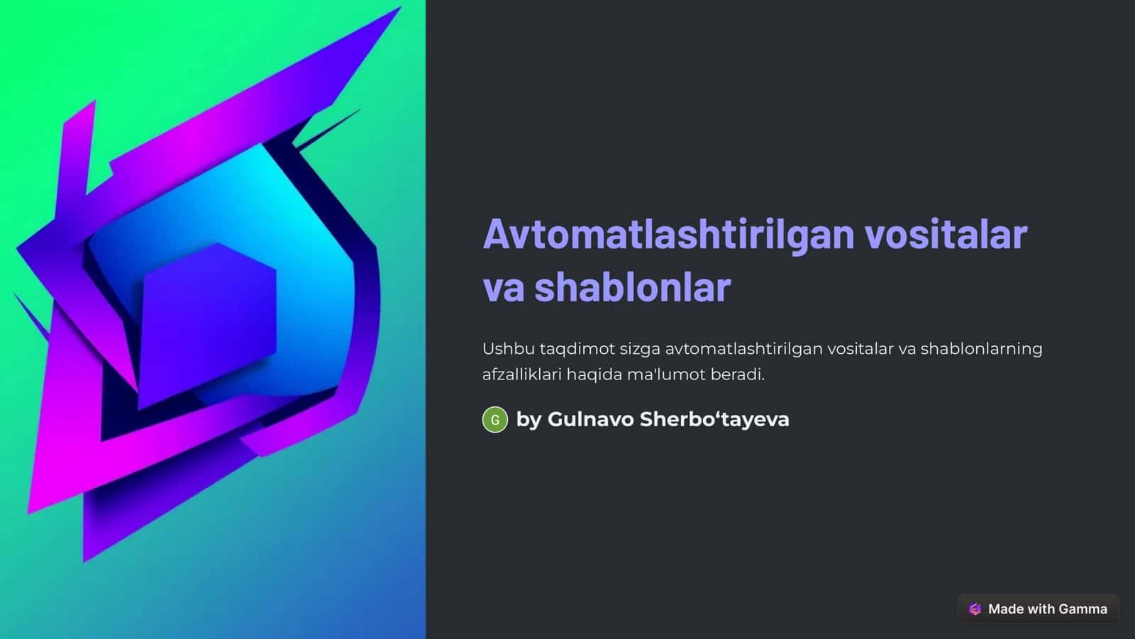 Avtomatlashtirilgan vositalar va shablonlar 1