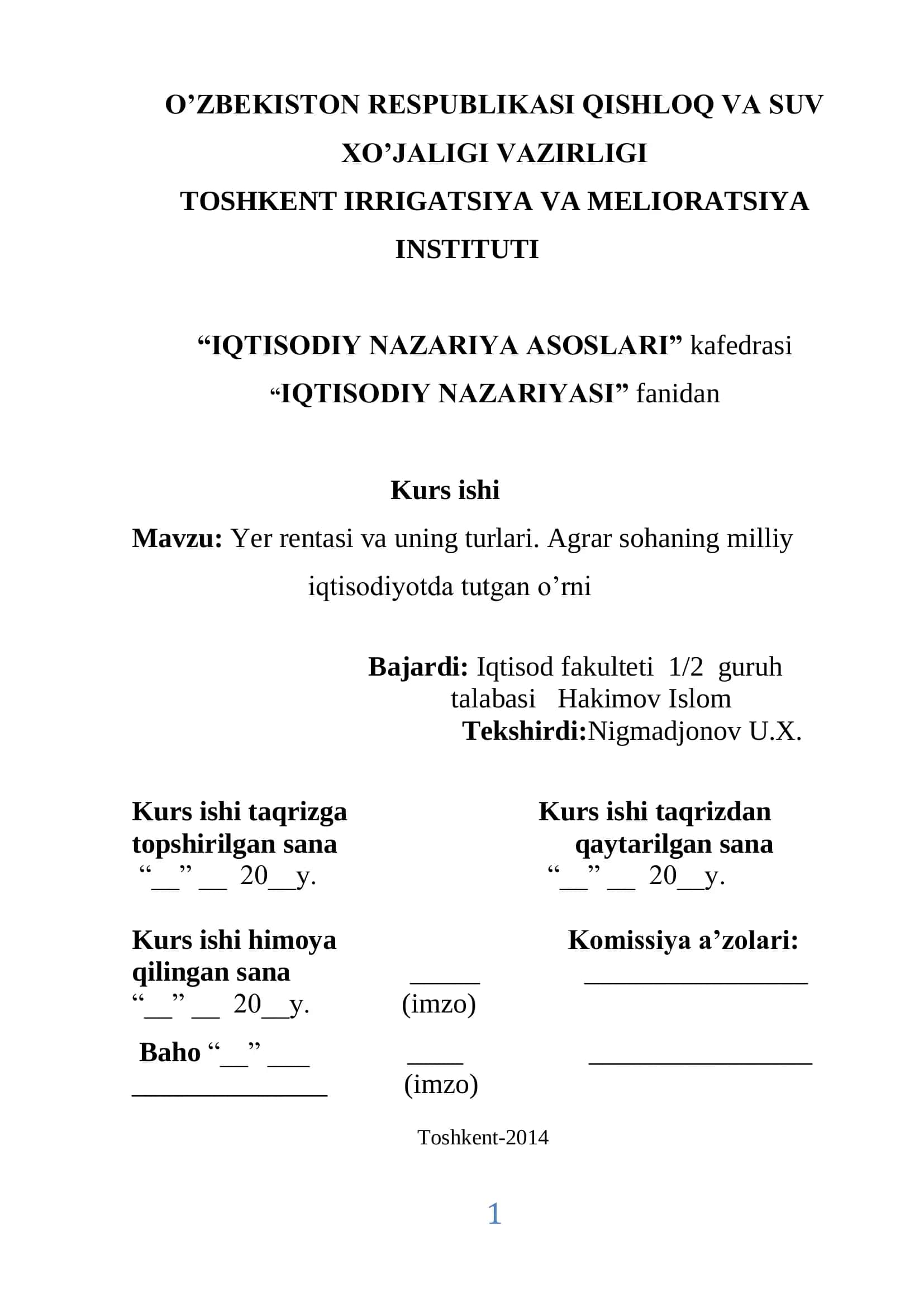 Yer rentasi va uning turlari. Agrar sohaning milliy iqtisodiyotda tutgan o’rni 1