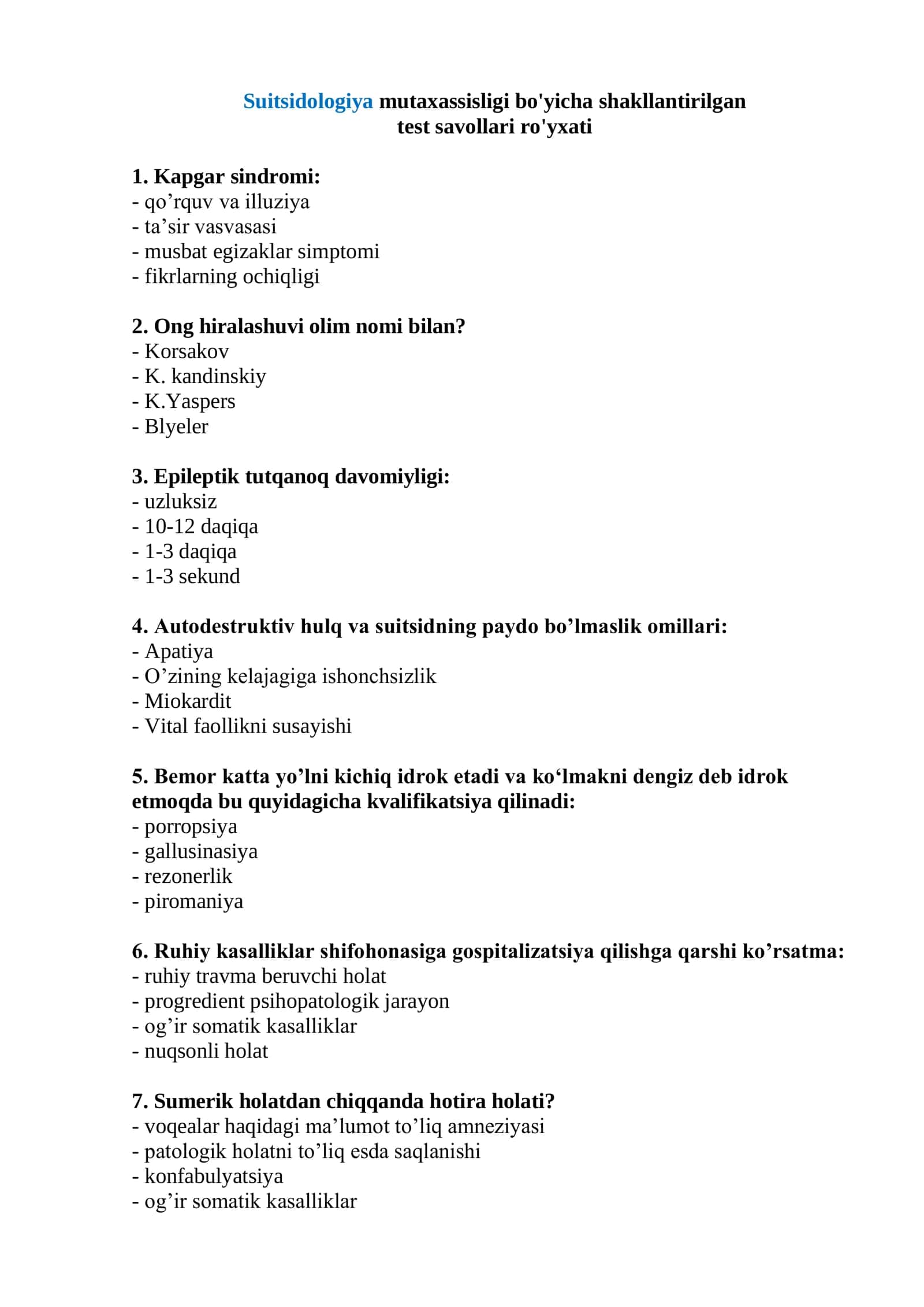 Suitsidologiya mutaxassisligi bo'yicha shakllantirilgan test savollari ro'yxati 2026 1