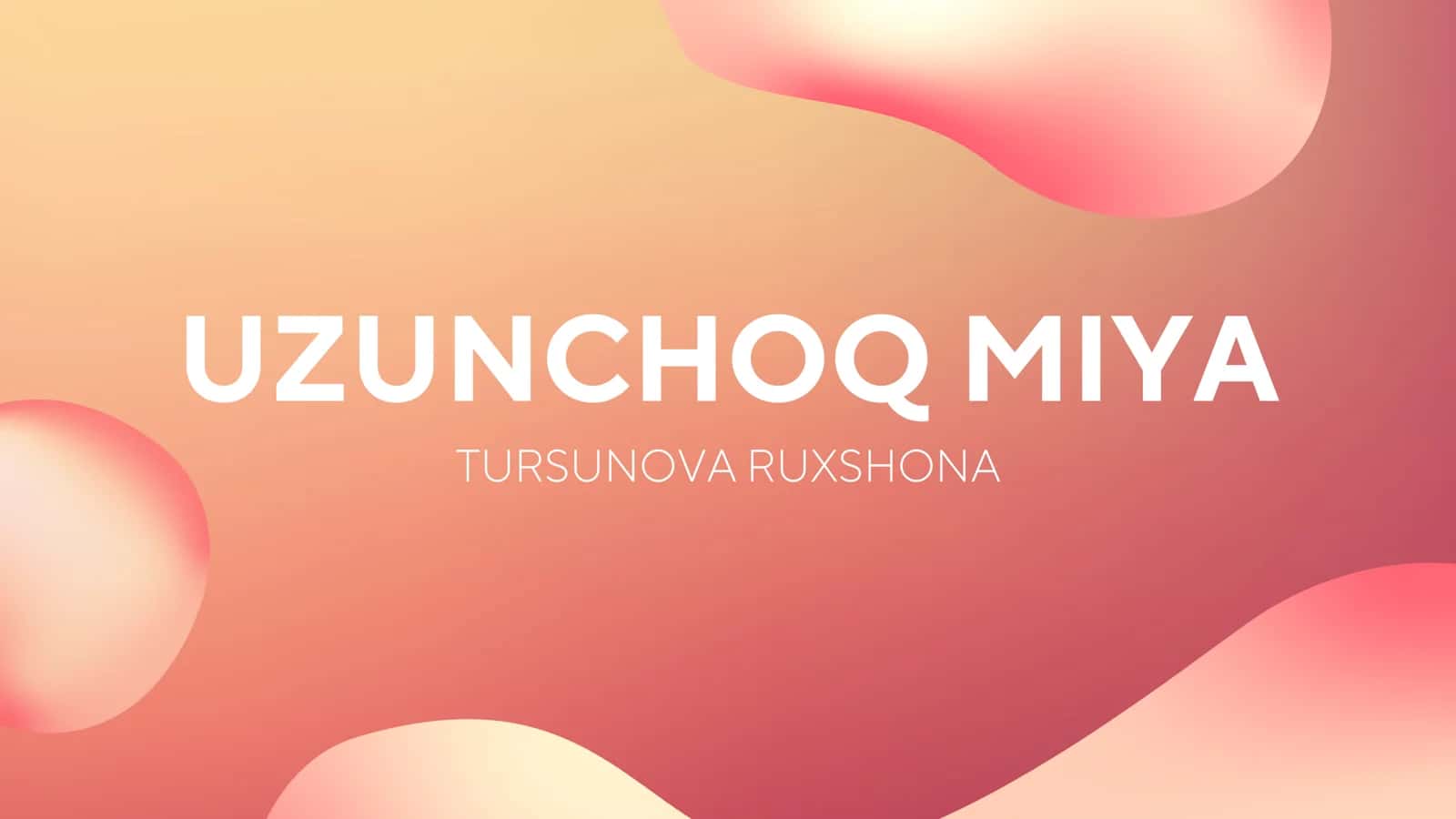 uzunchoq miya 1