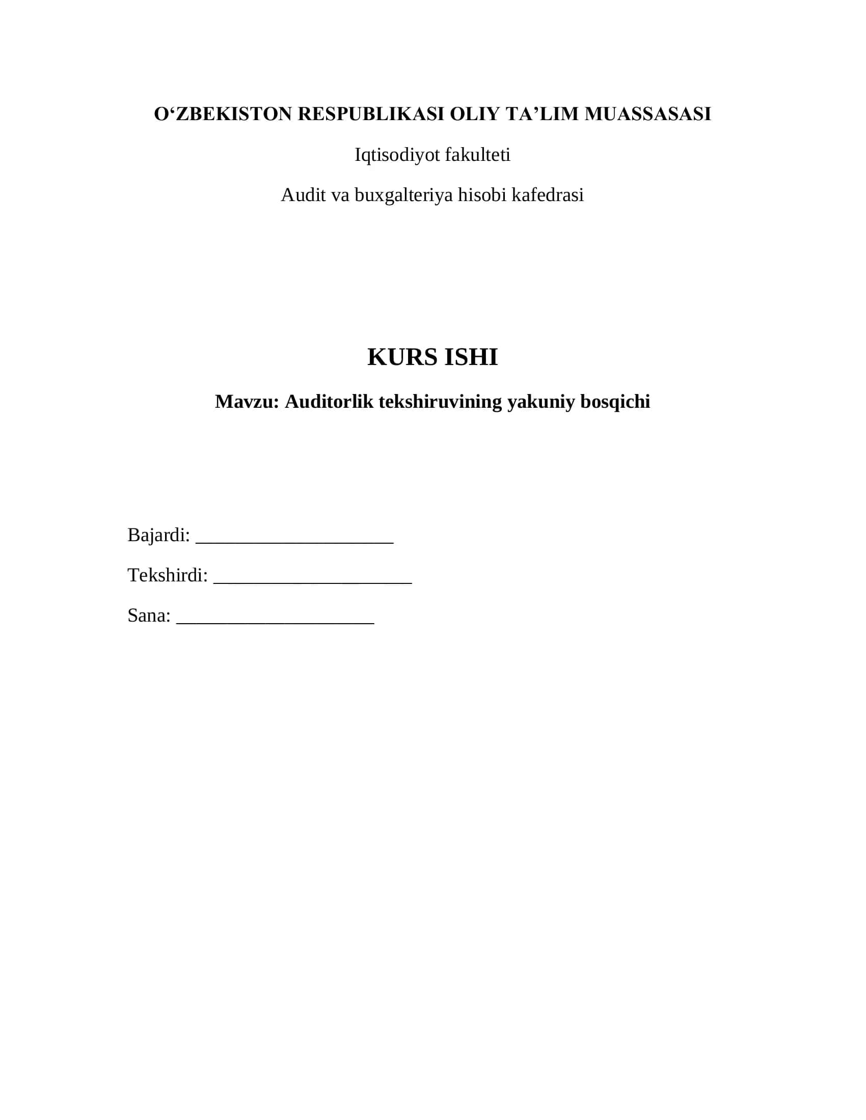 Auditorlik tekshiruvining yakuniy bosqichi 1