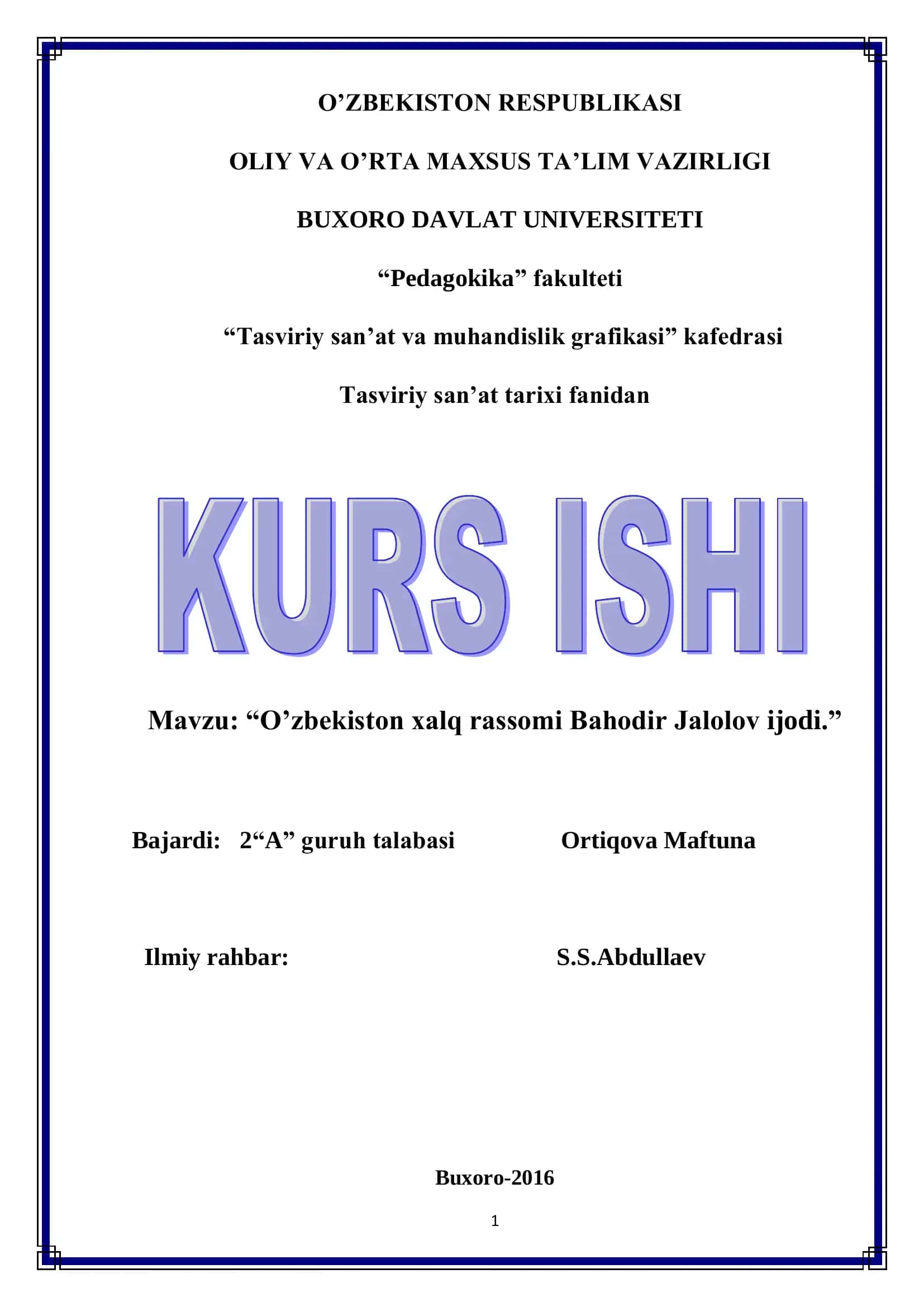 O’zbekiston xalq rassomi Bahodir Jalolov ijodi 1
