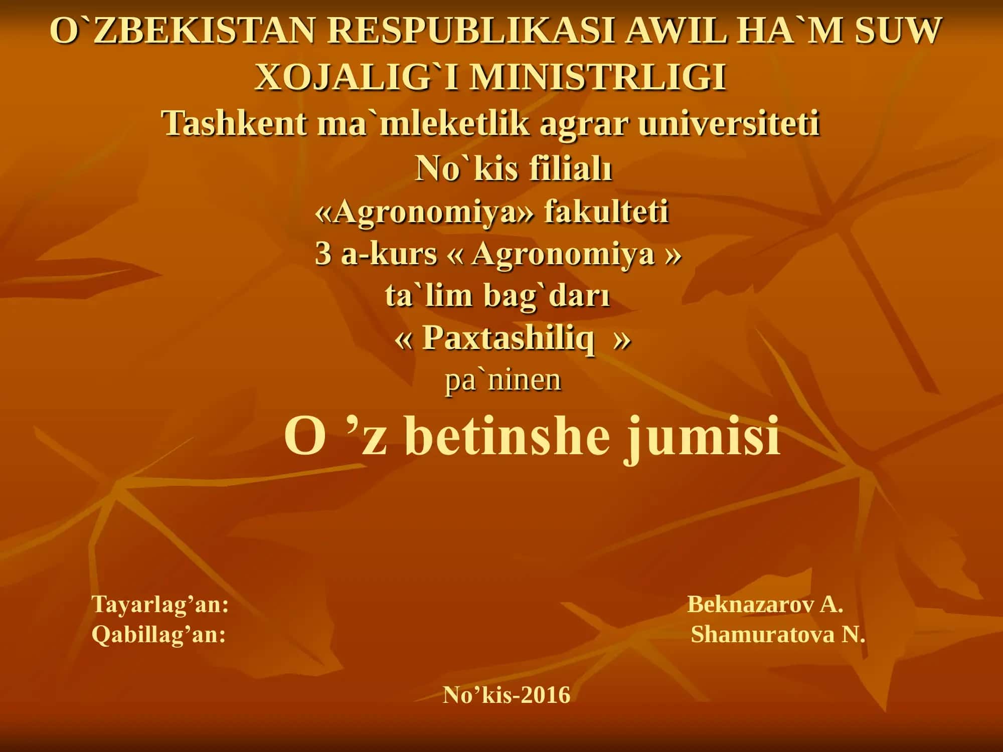 Paxtashiliq 1