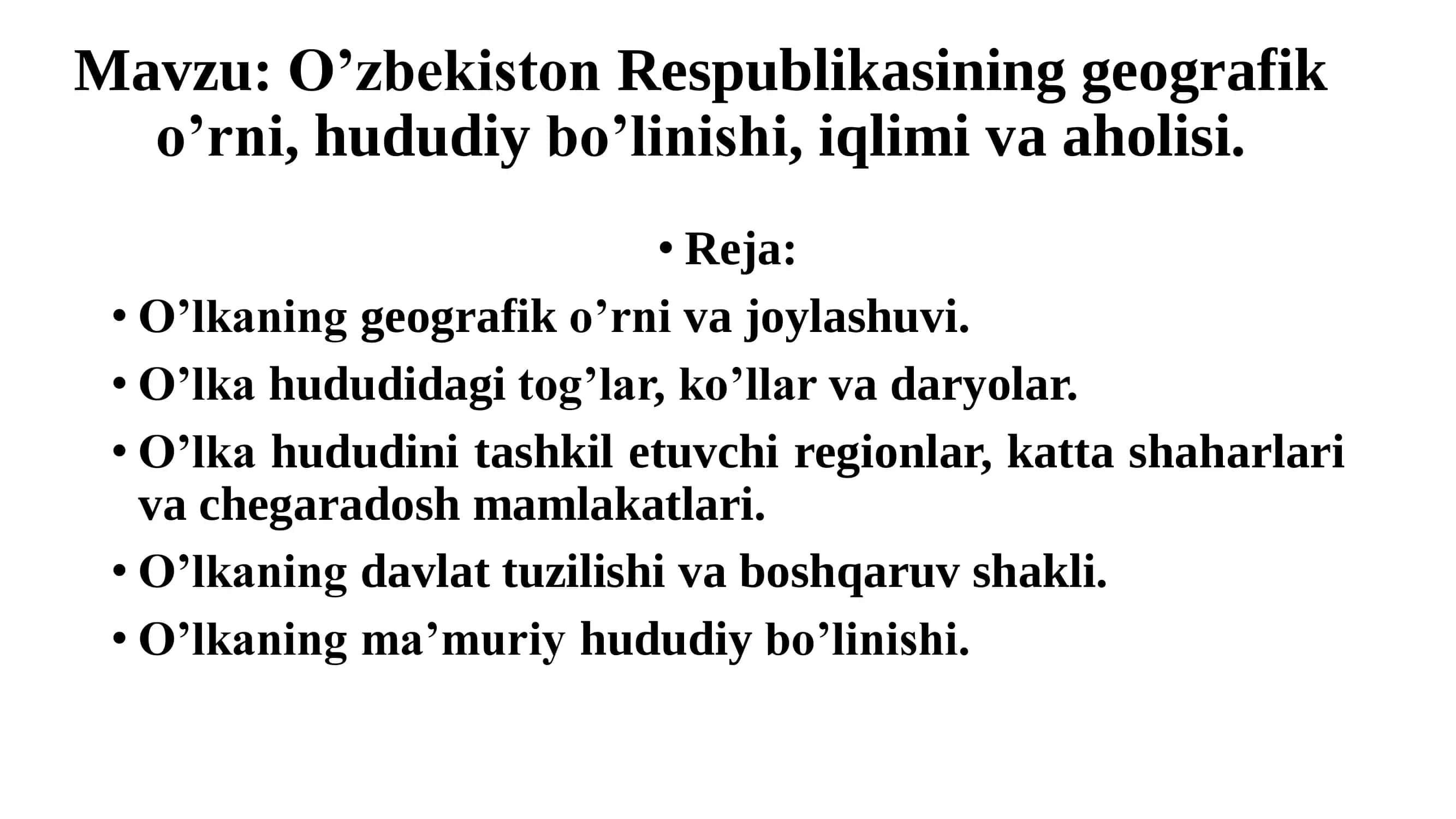 O’zbekiston Respublikasining geografik o’rni, hududiy bo’linishi, iqlimi va aholisi 1