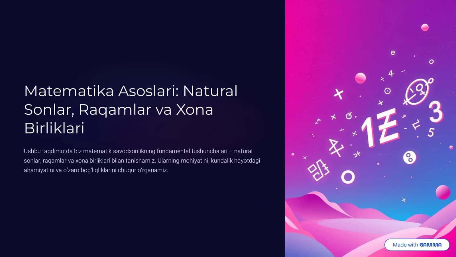 Matematika Asoslari: Natural Sonlar, Raqamlar va Xona 1