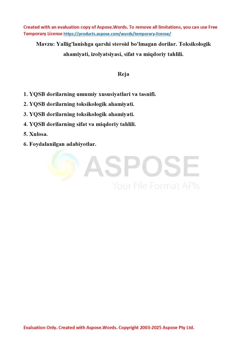 3. Yallig'lanishga qarshi steroid bo'lmagan dorilar. Toksikologik ahamiyati, izolyatsiyasi, sifat va miqdoriy tahlili. Referat 8 bet. 1