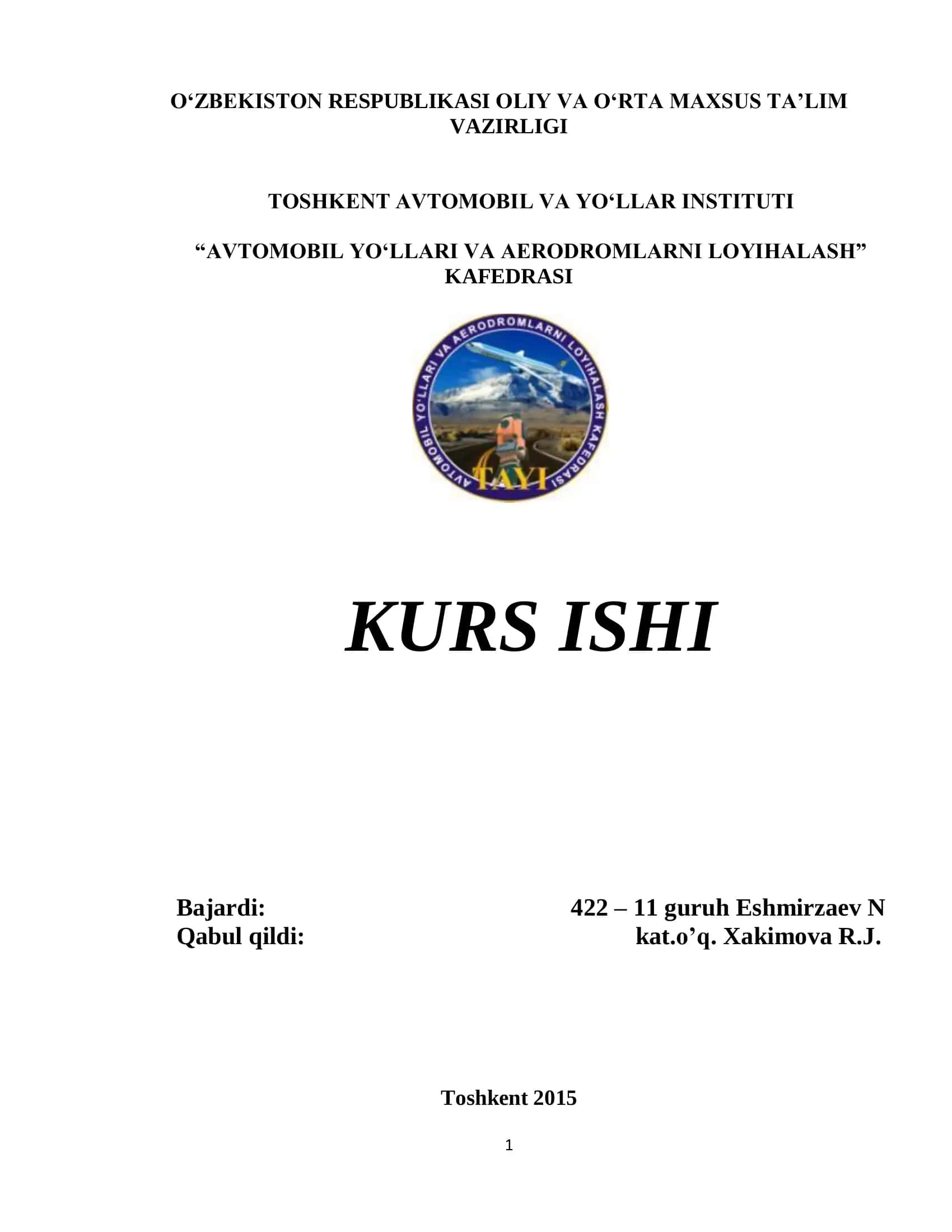 AVTOMOBIL YO'LLARI VA AERODROMLARNI LOYIHALASH 1