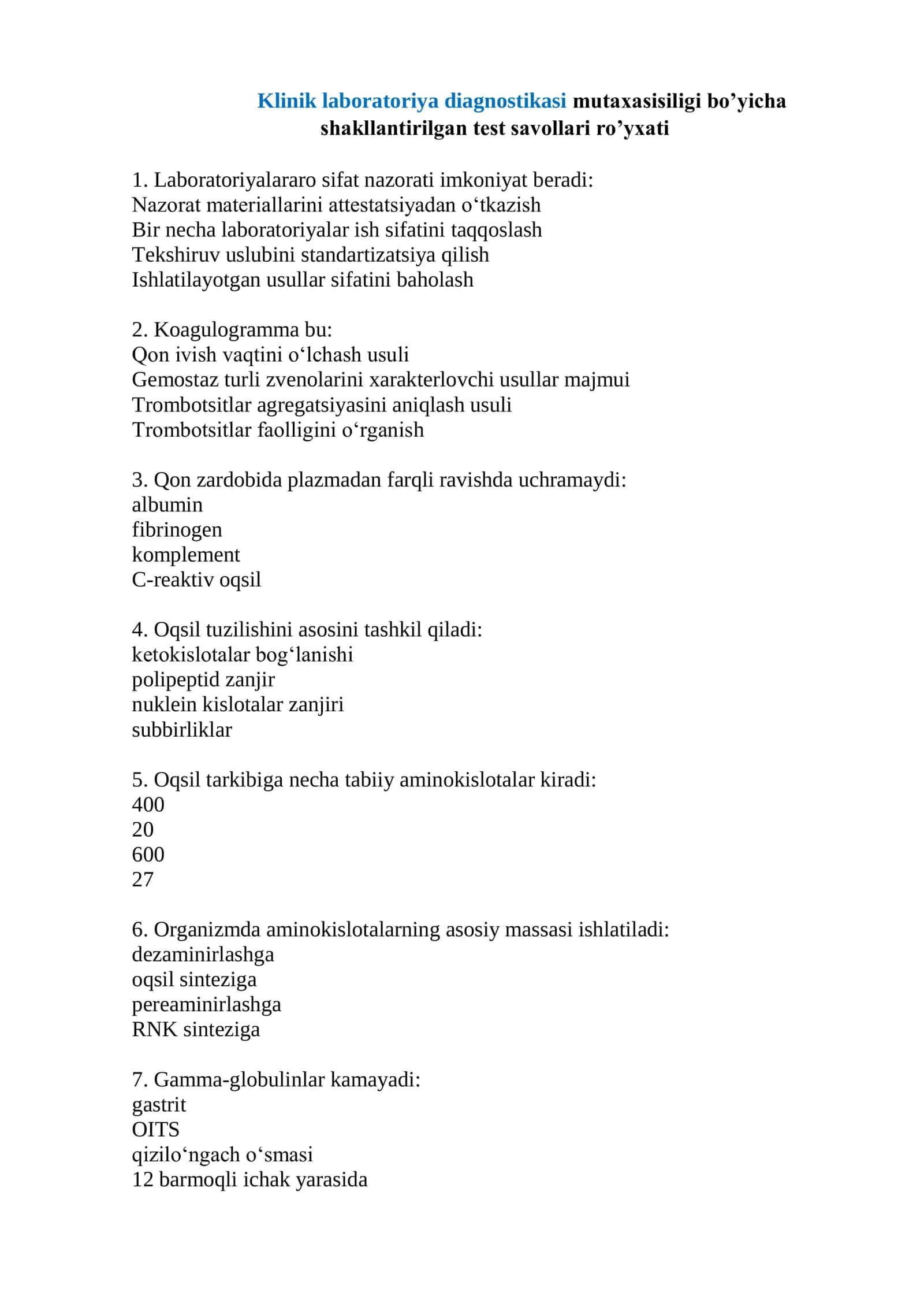 Klinik laboratoriya diagnostikasi mutaxasisiligi bo’yicha shakllantirilgan test savollari ro’yxati 1