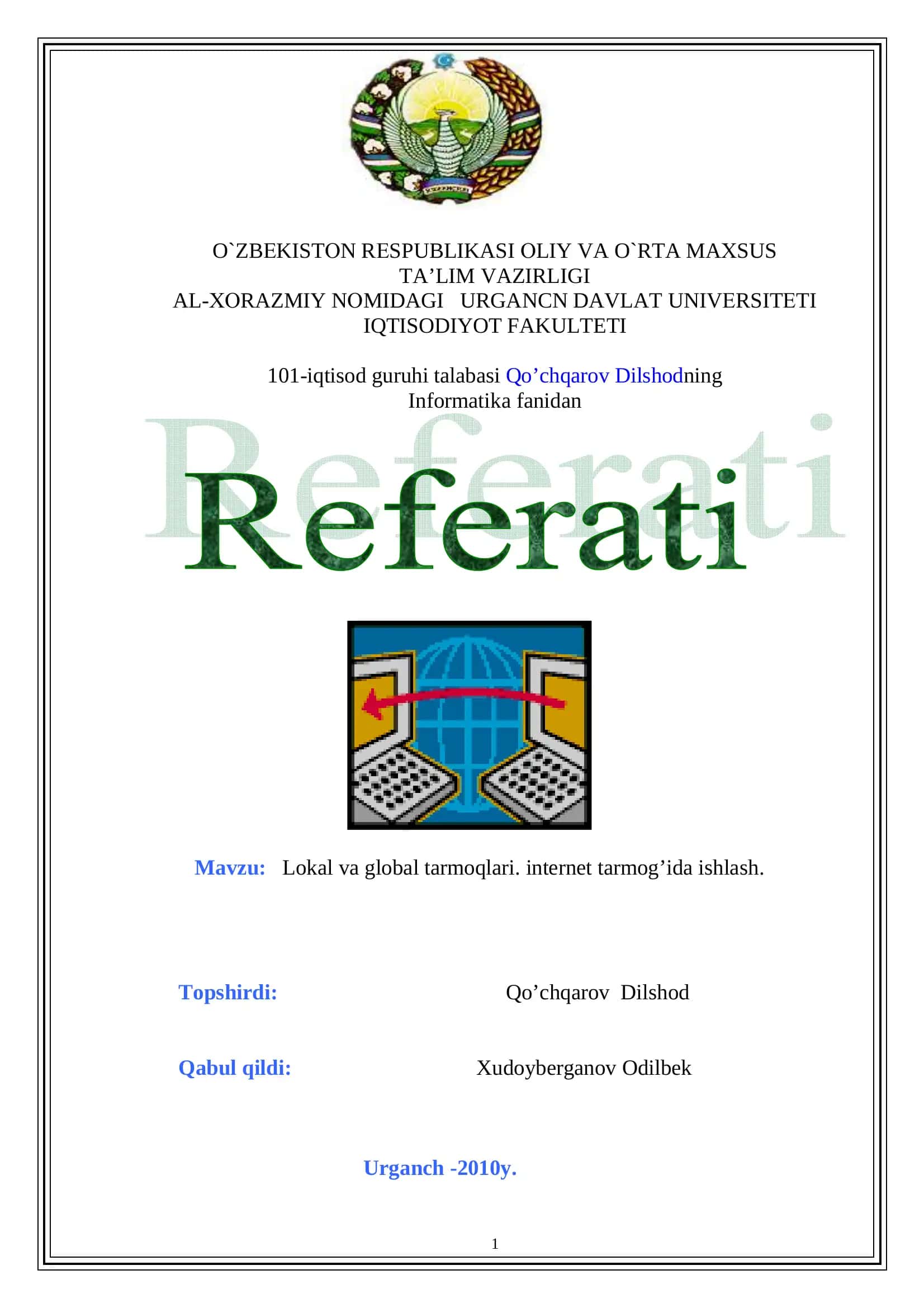 Lokal va global tarmoqlari. internet tarmog’ida ishlash 1