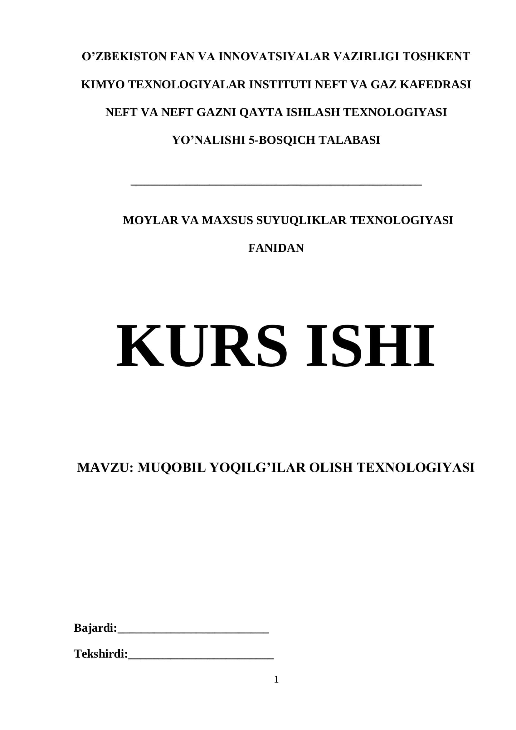 MUQOBIL YOQILG’ILAR OLISH TEXNOLOGIYASI 1