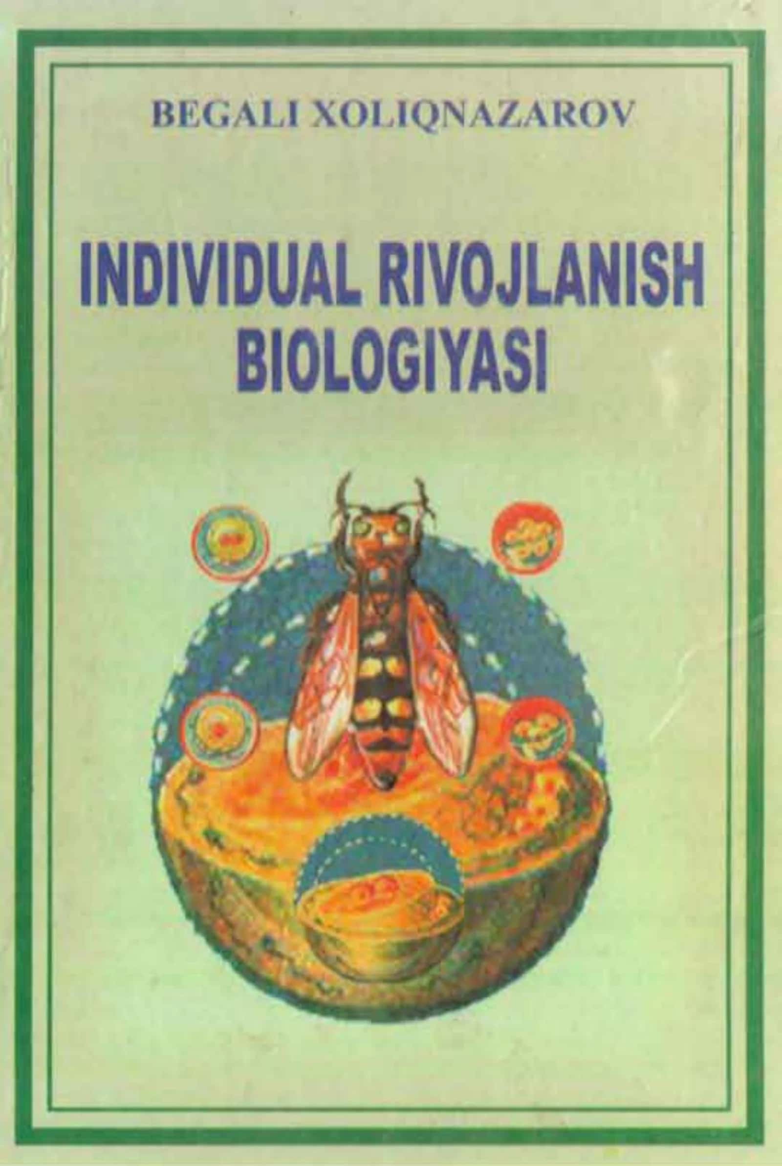 INDIVIDUAL RIVOJLANISH BIOLOGIYASI 1