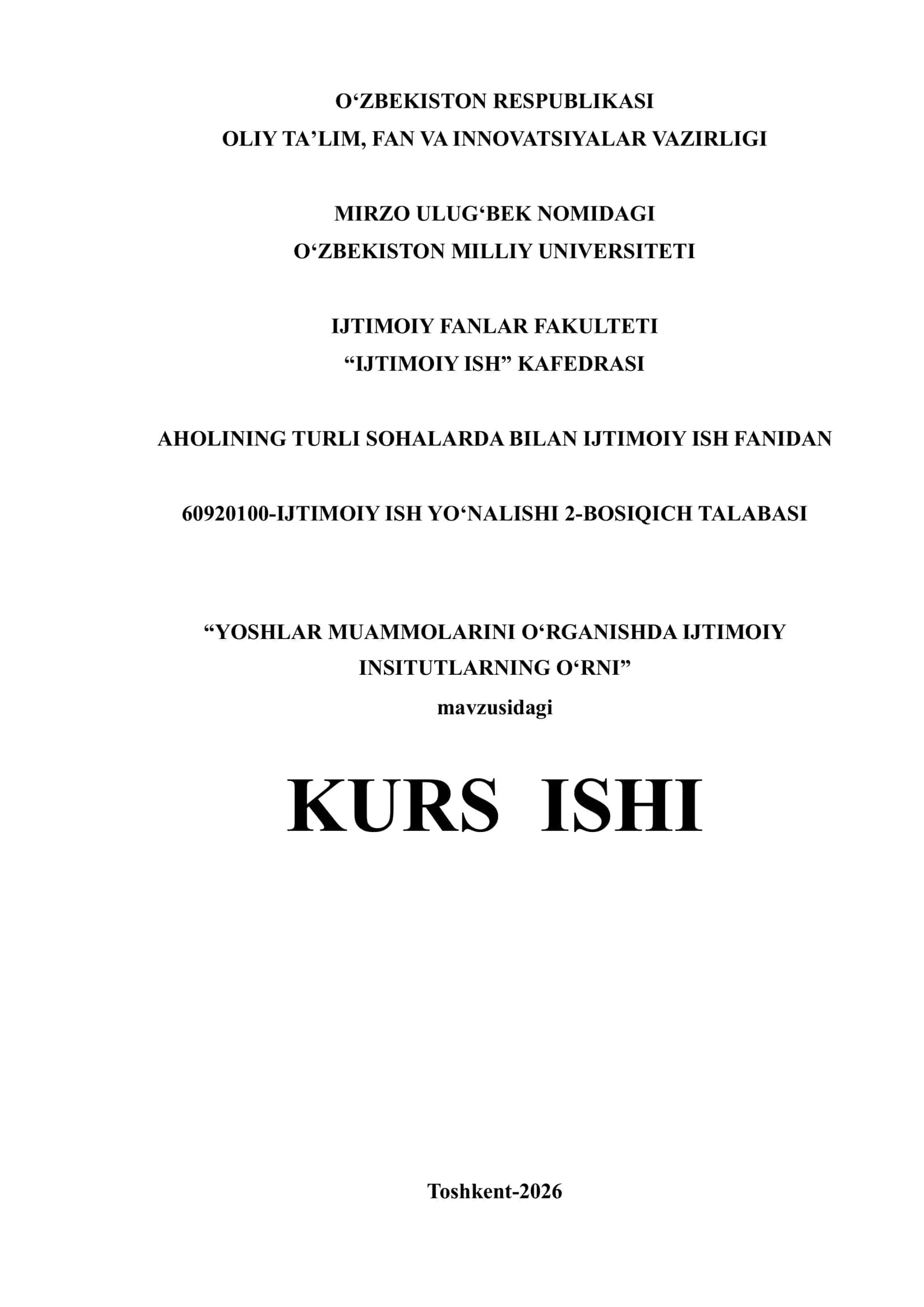 YOSHLAR MUAMMOLARINI O`RGANISHDA IJTIMOIY INSITUTLARNING O`RNI 1