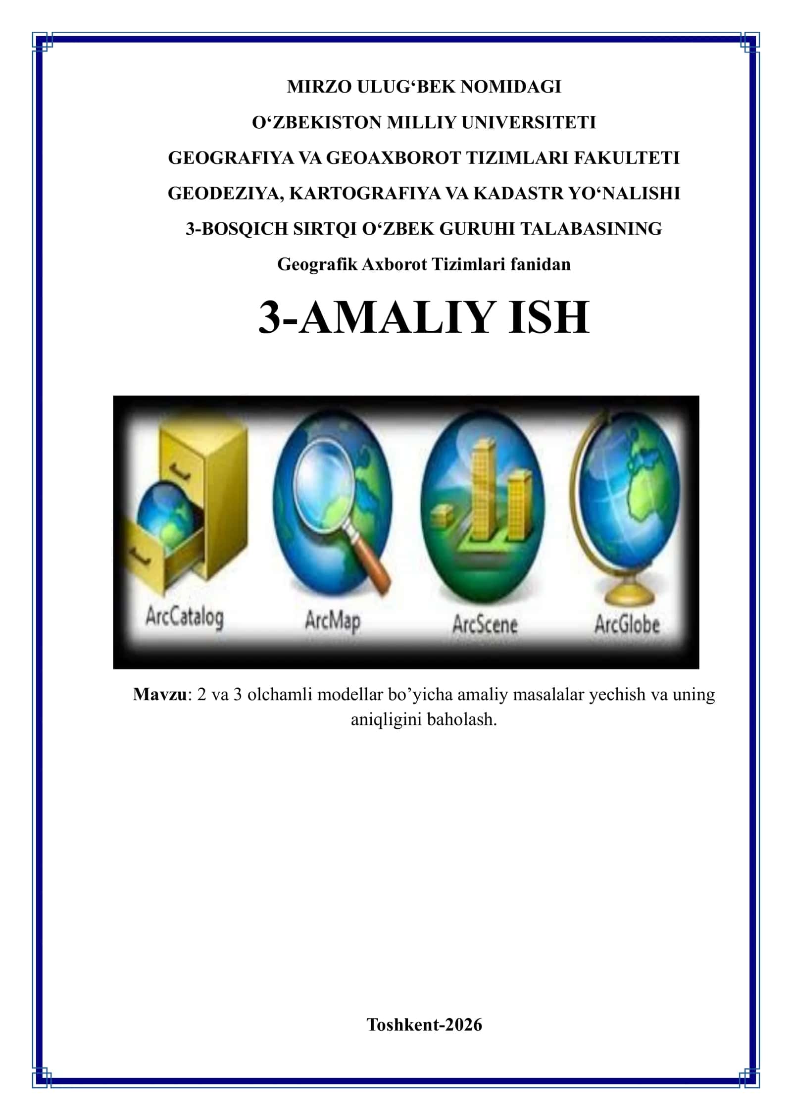 2 va 3 olchamli modellar bo’yicha amaliy masalalar yechish va uning aniqligini baholash. 1