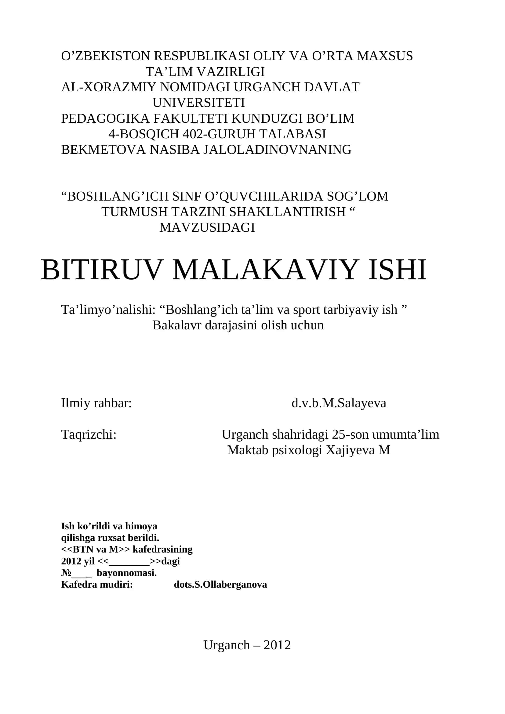 "BOSHLANG’ICH SINF O’QUVCHILARIDA SOG’LOM TURMUSH TARZINI SHAKLLANTIRISH" MALAKAVIY ISHI 1