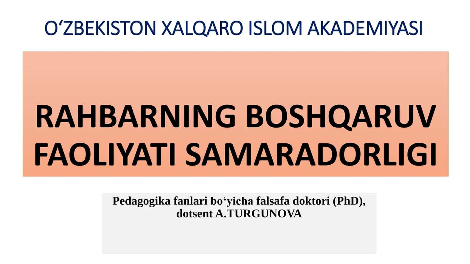 RAHBARNING BOSHQARUV FAOLIYATI SAMARADORLIGI 1