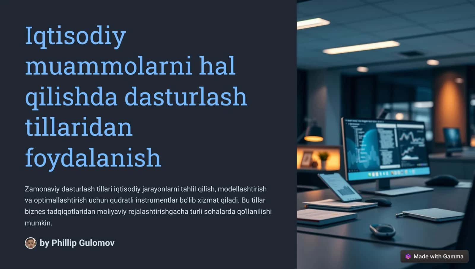 Dasturlash tillari yordamida iqtisodiy muammolarni echish 1