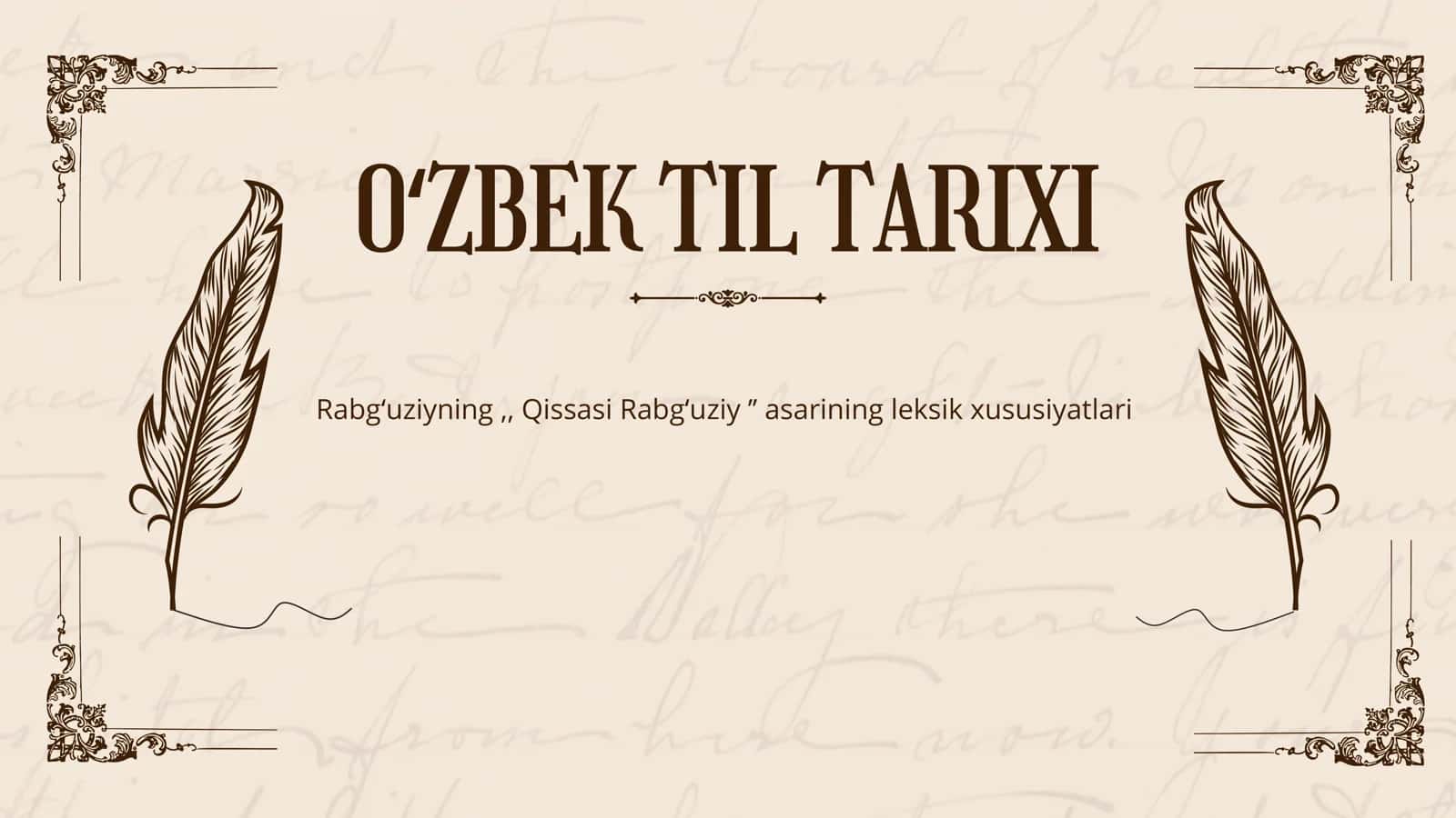 Rabgʻuziyning,, Qissasi Rabgʻuziy ʼʼ asarining leksik xususiyatlari 1