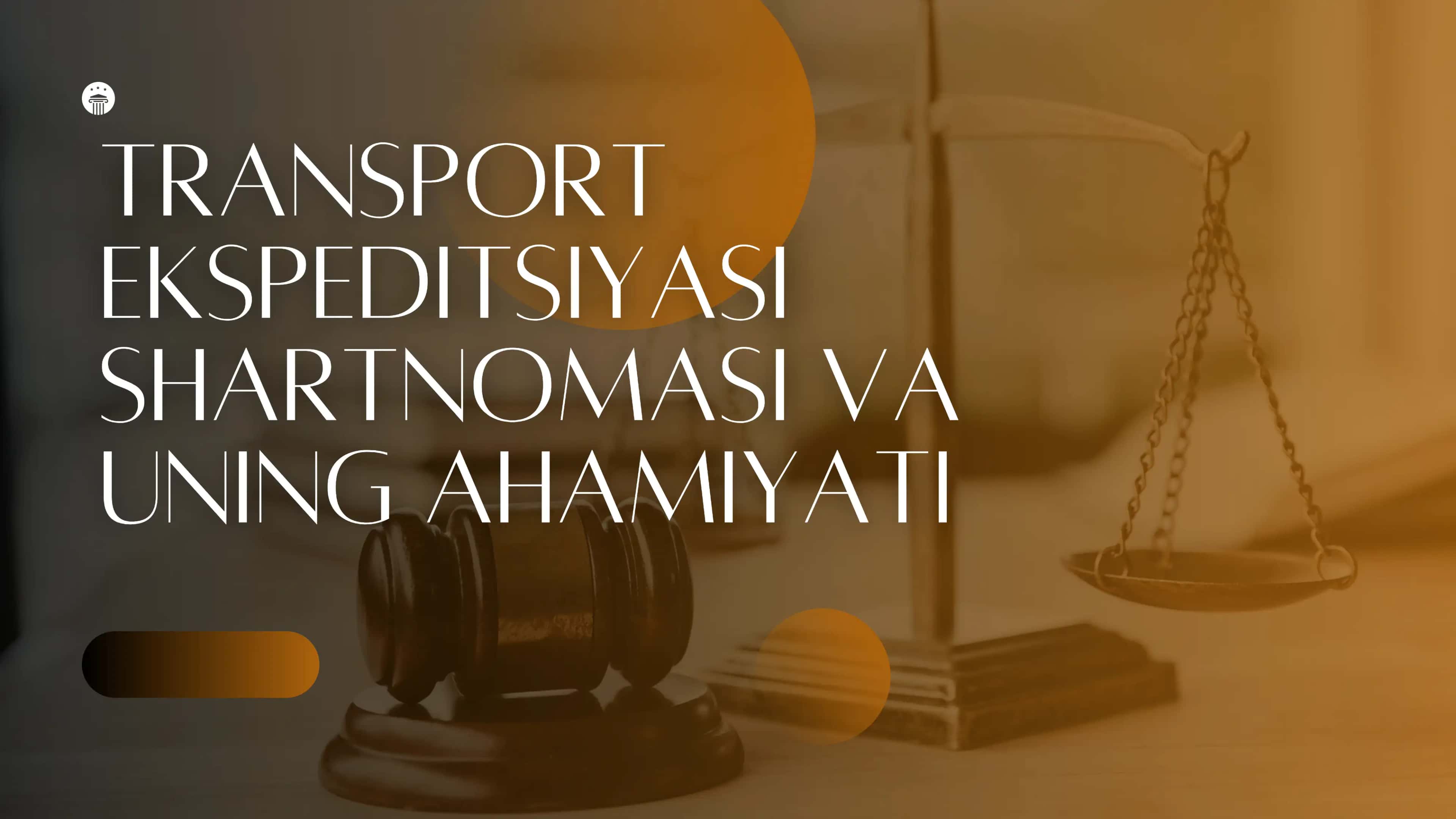 Transport ekspeditsiyasi shartnomasi 1