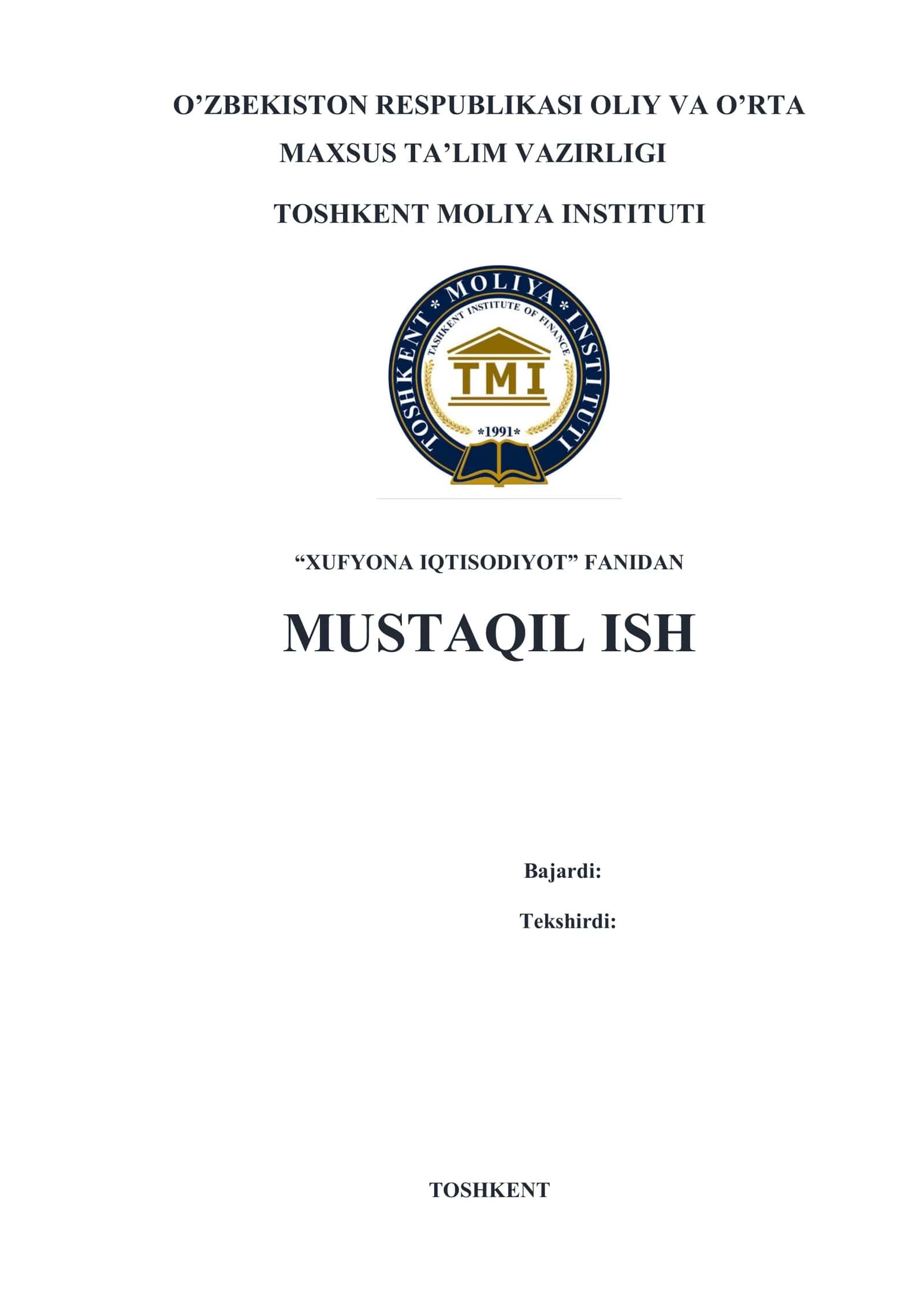 XUFYONA IQTISODIYOT FANIDAN MUSTAQIL ISH 1