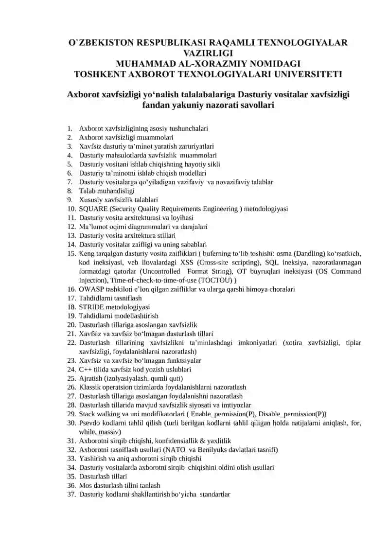 Axborot xavfsizligi yo‘nalish talalabalariga Dasturiy vositalar xavfsizligi fandan yakuniy nazorati savollari