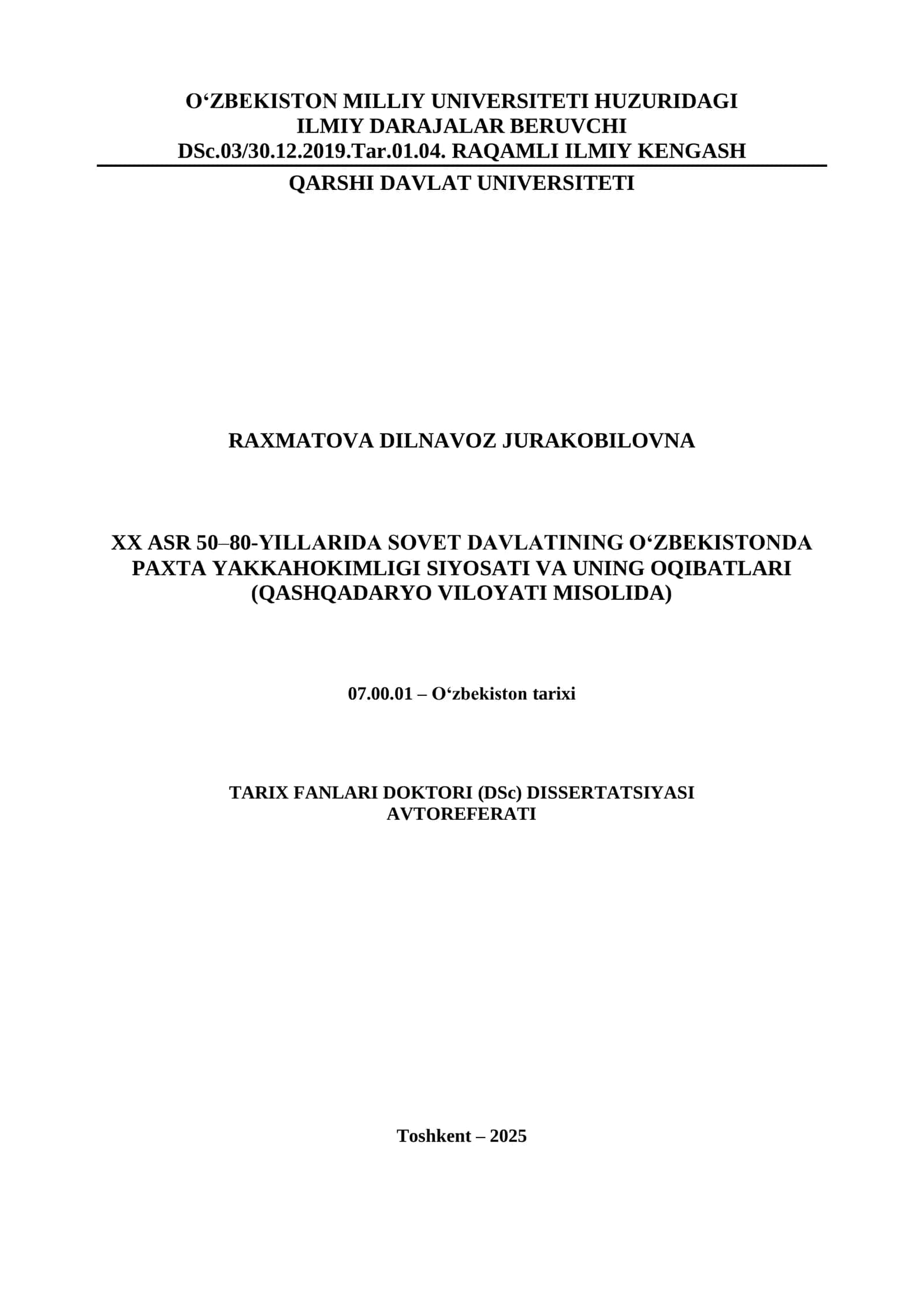 XX ASR 50–80-YILLARIDA SOVET DAVLATINING O‘ZBEKISTONDA PAXTA YAKKAHOKIMLIGI SIYOSATI VA UNING OQIBATLARI (QASHQADARYO VILOYATI MISOLIDA) 1