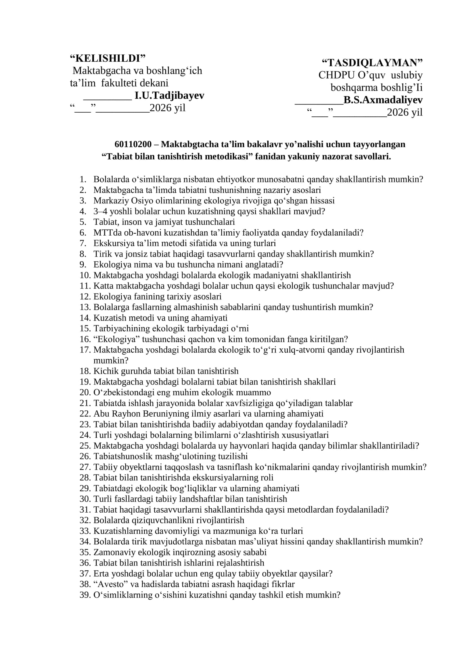 “Tabiat bilan tanishtirish metodikasi” fanidan yakuniy nazorat savollari 1