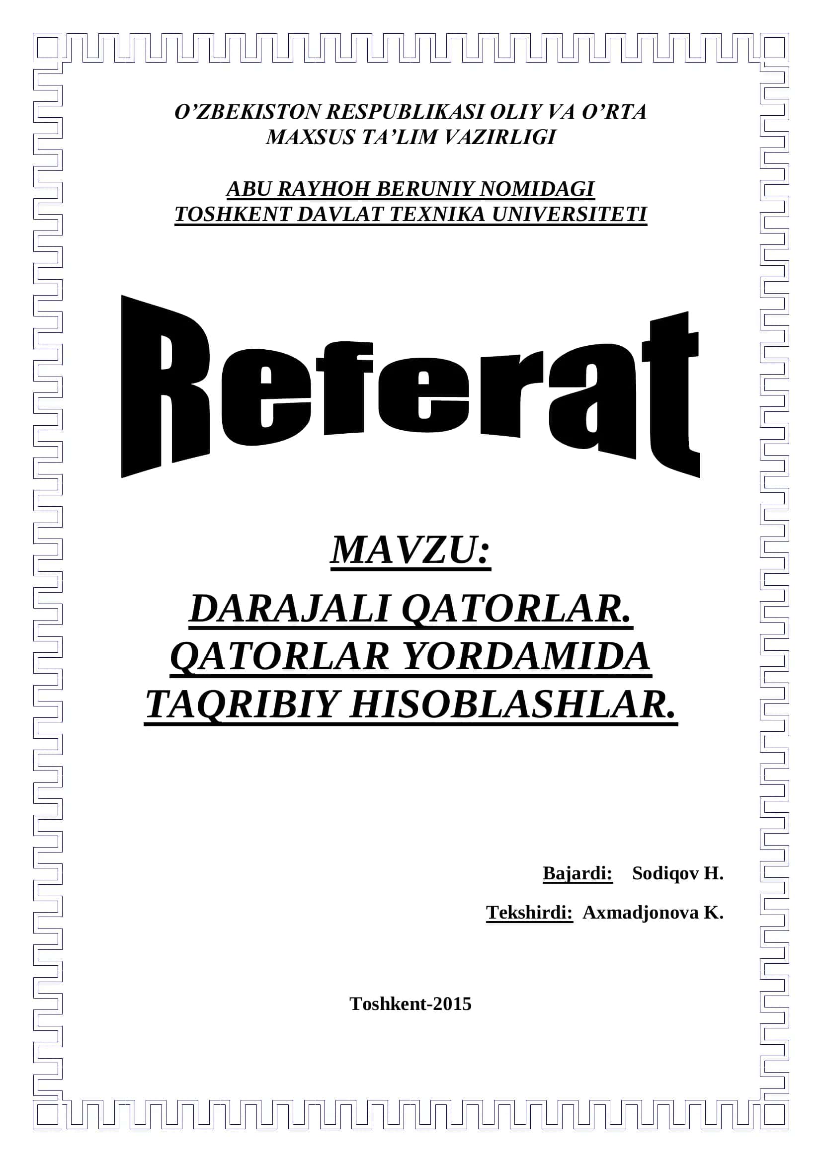 DARAJALI QATORLAR. QATORLAR YORDAMIDA TAQRIBIY HISOBLASHLAR 1