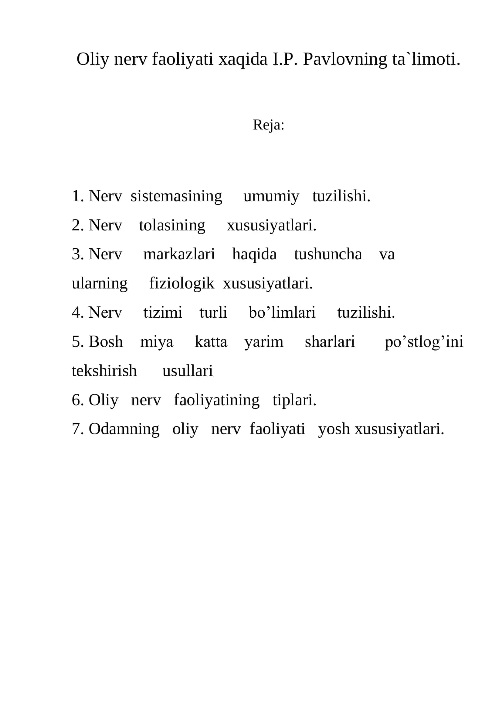 Oliy nerv faoliyati xaqida I.P. Pavlovning ta`limoti 1