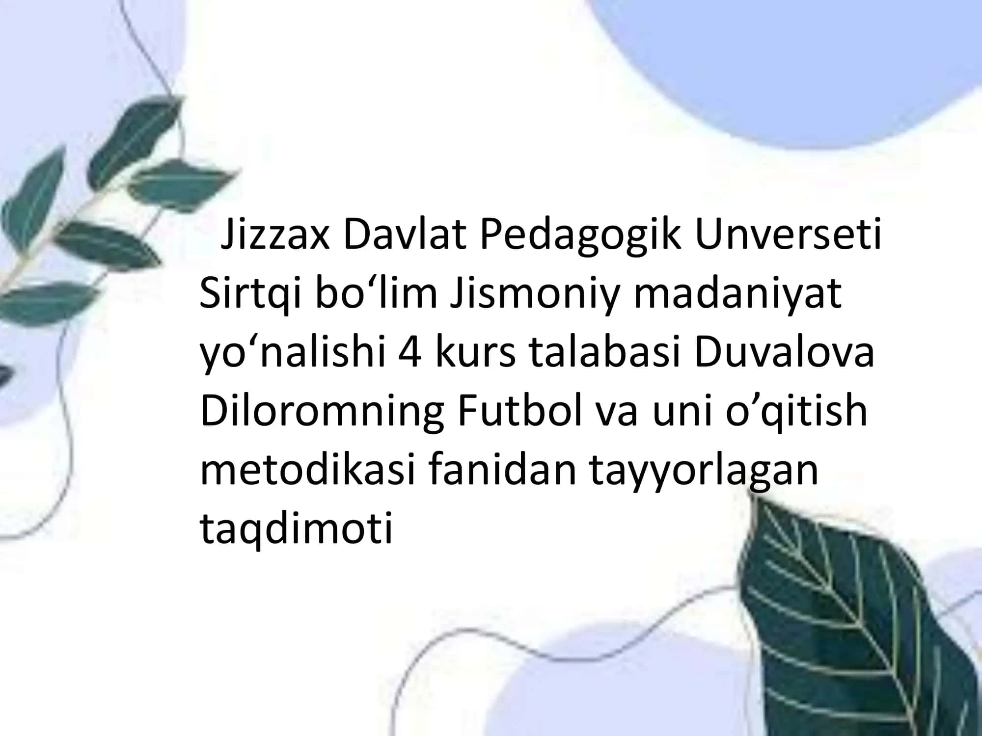 Futbol va uni o’qitish metodikasi 1