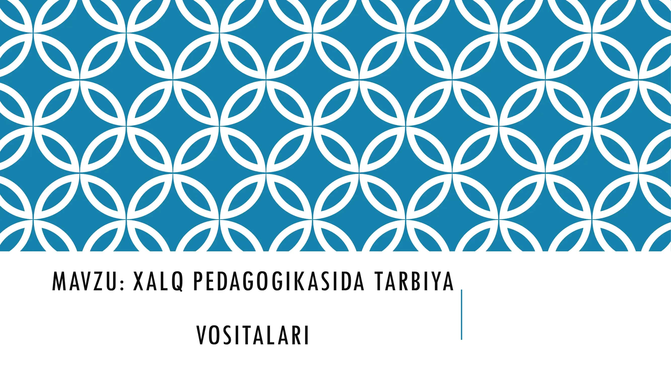 Xalq Pedagogikasida Tarbiya Vositalari 1
