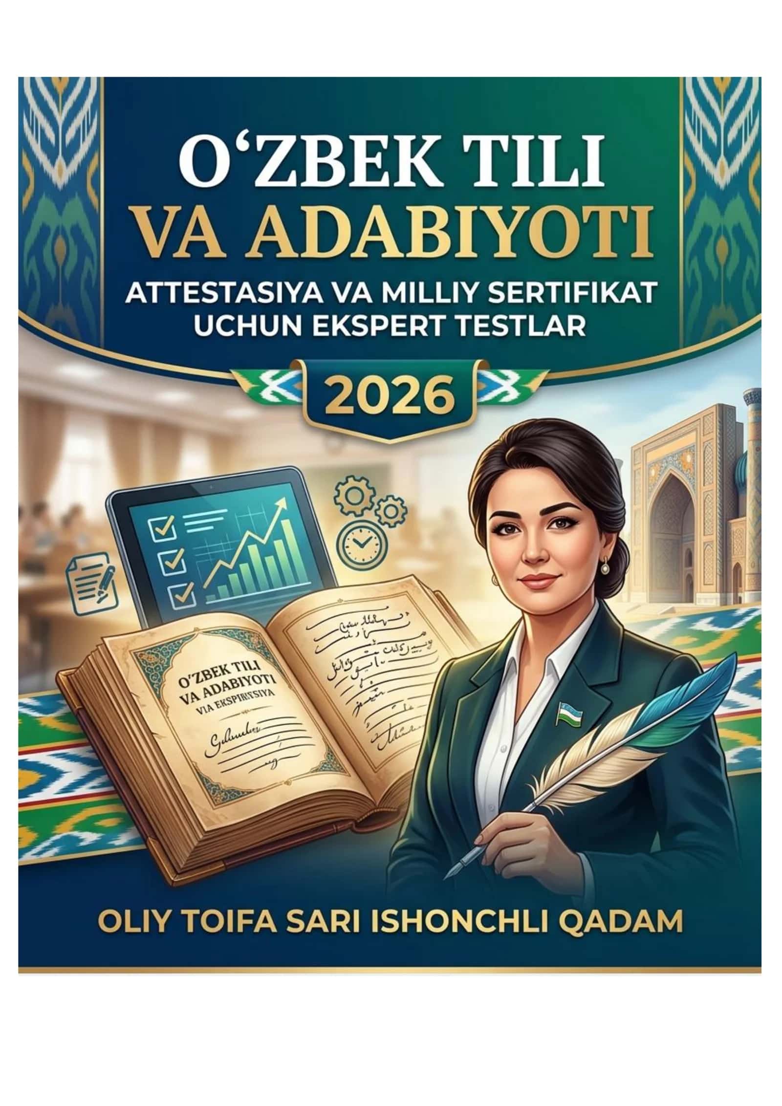 O‘zbek tili va adabiyoti: Attestatsiya va Milliy sertifikat uchun ekspert testlar-2026 1