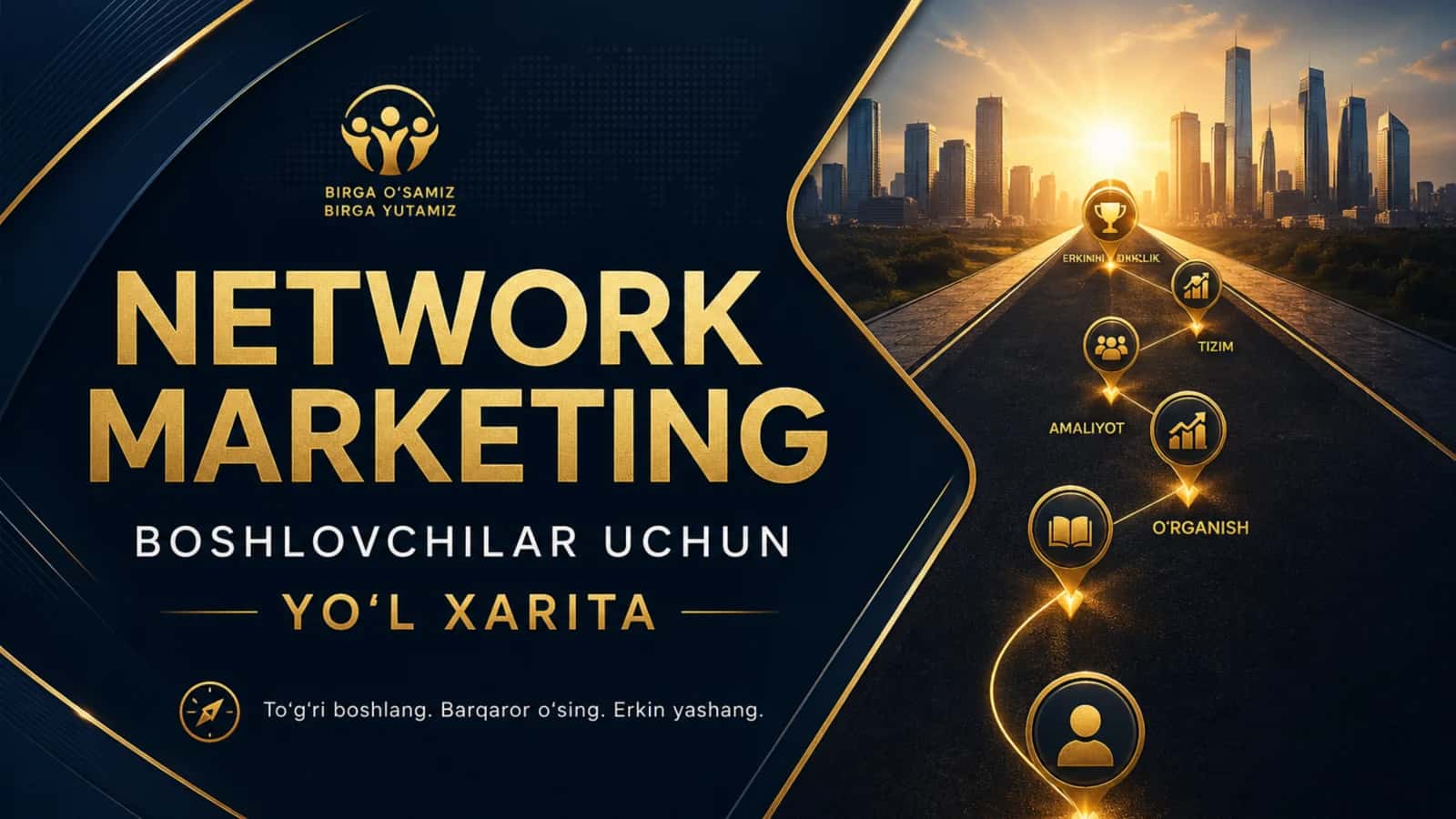 Tarmoqli marketingda to'g'ri ish boshlash 1