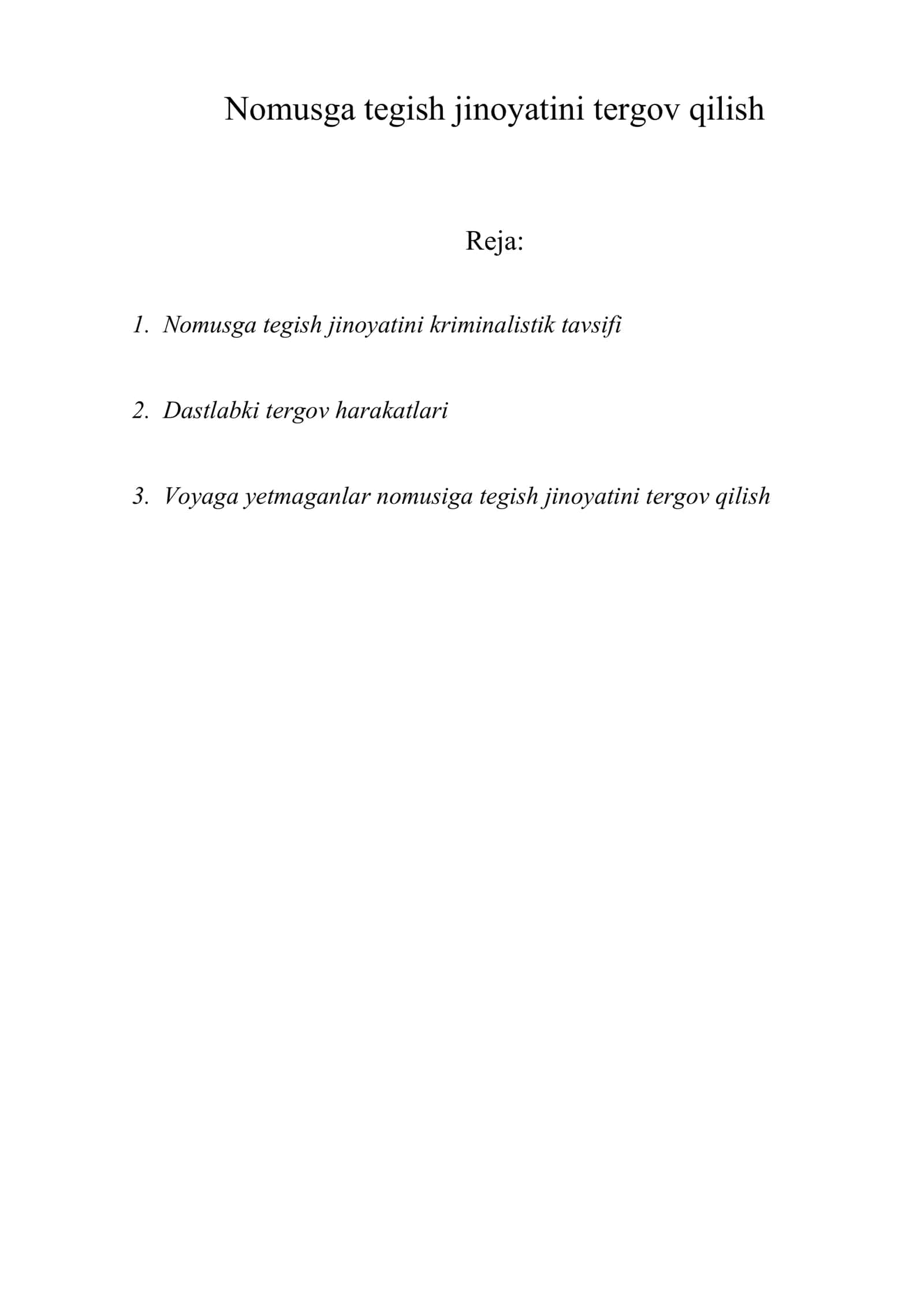 Nomusga tegish jinoyatini tergov qilish 1