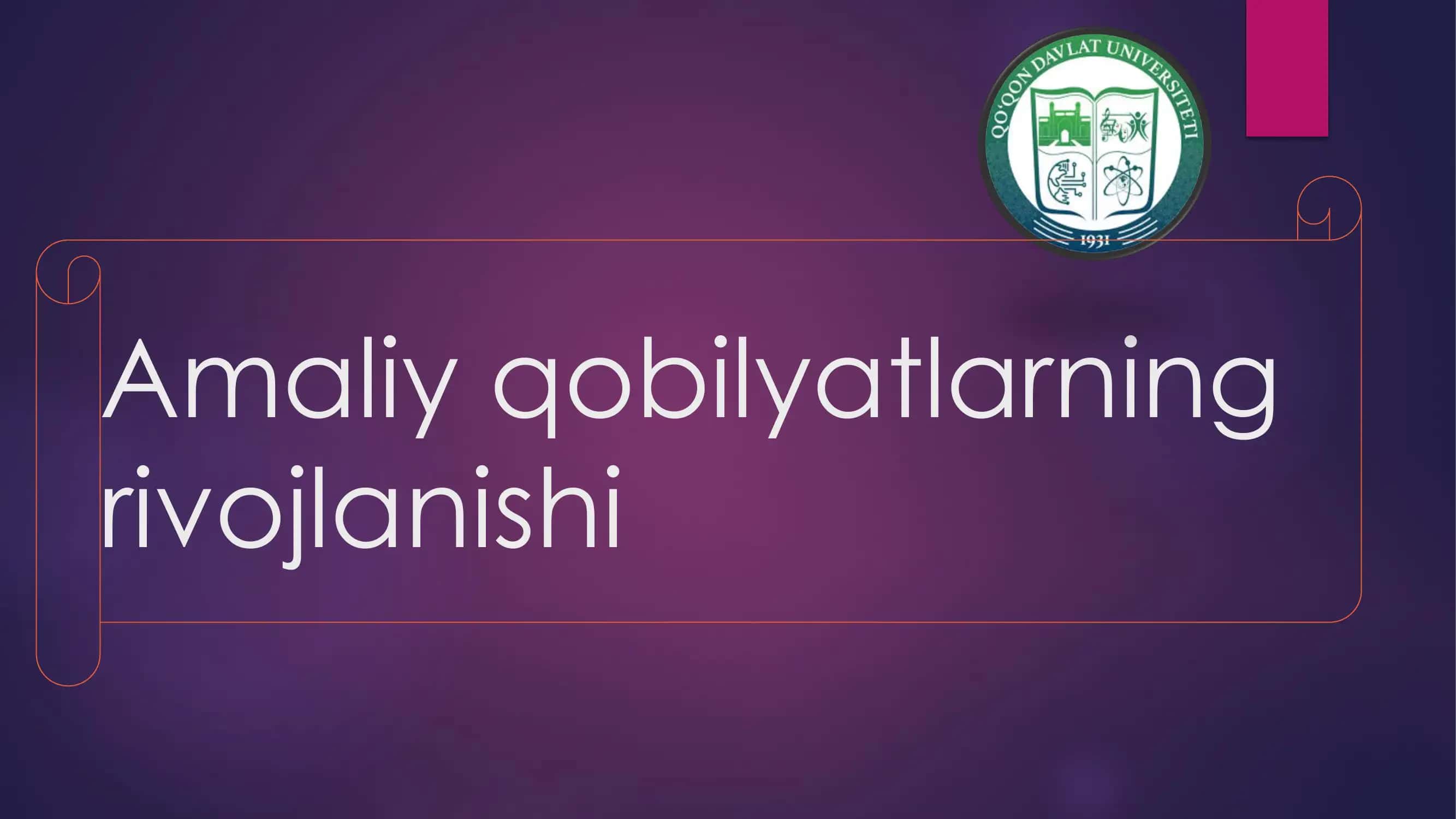 Amaliy qobilyatlarning rivojlanishi 1