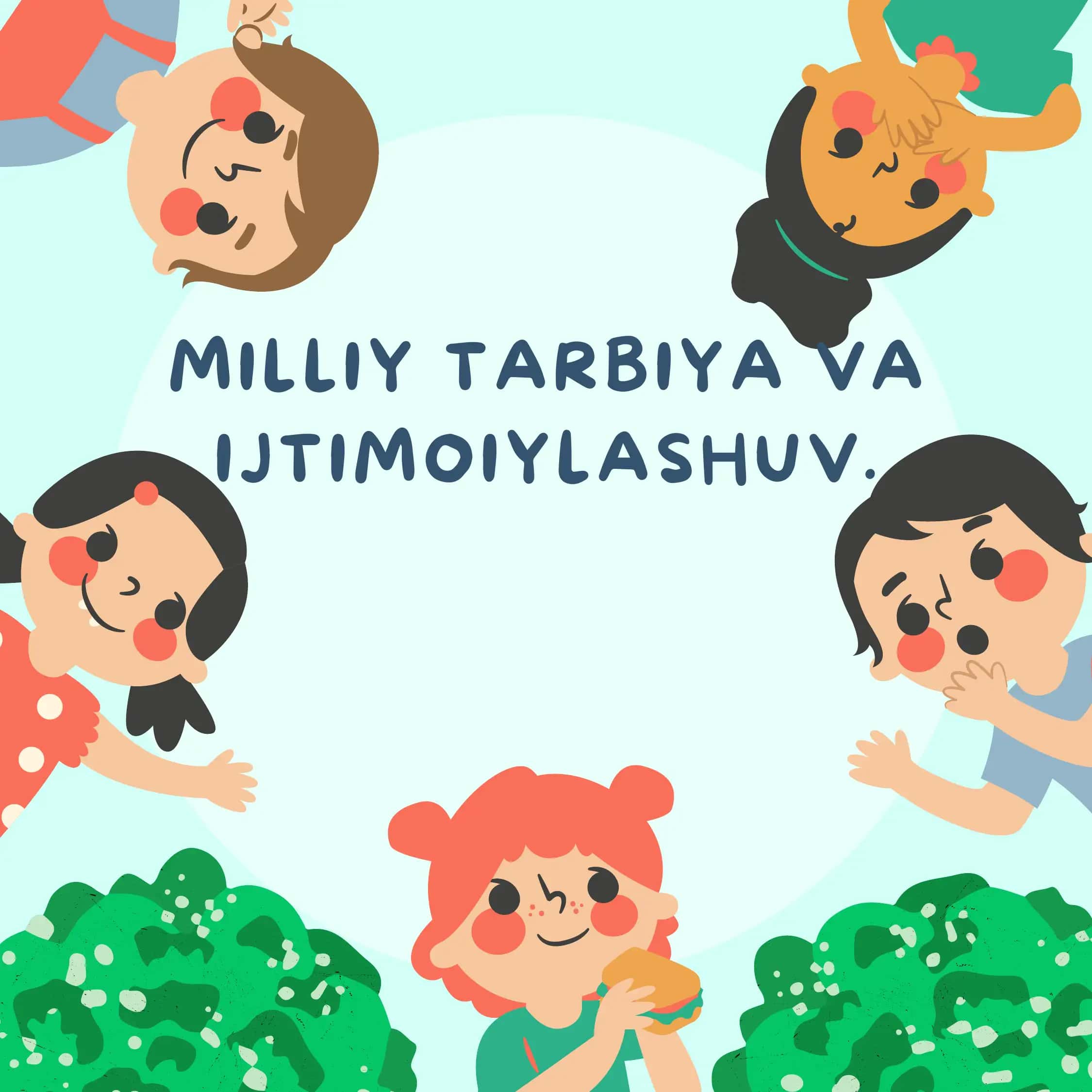 Milliy Tarbiya va Ijtimoiylashuv 1