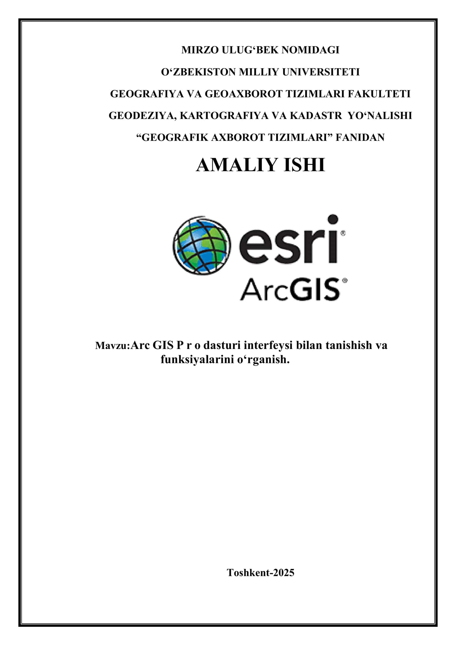 ArcGIS Pro dasturining interfeysi va funksiyalarini o'rganish 1
