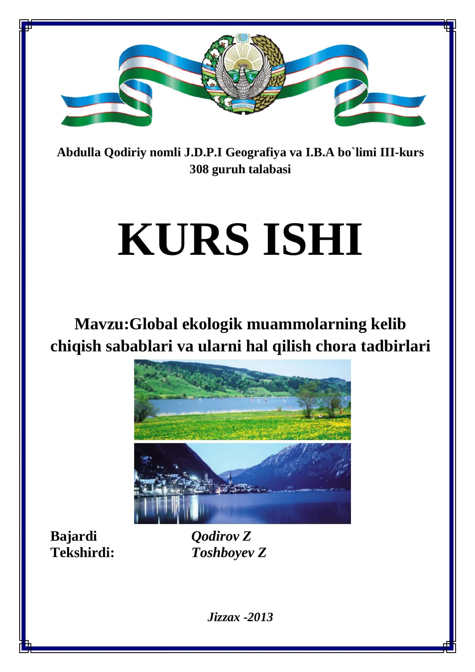 Global ekologik muammolarning kelib chiqish sabablari va ularni hal qilish chora tadbirlari 1