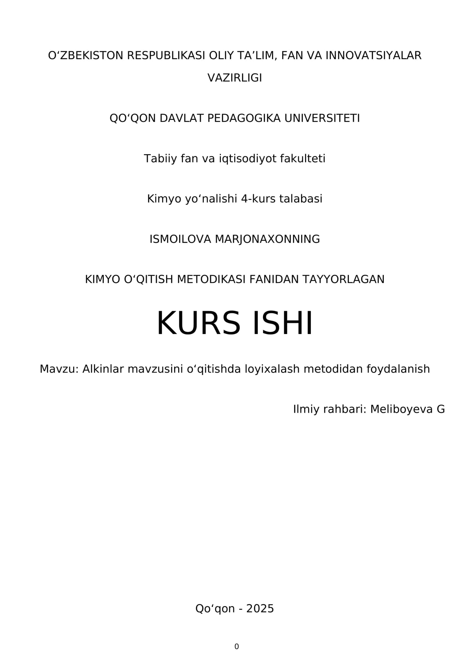 KIMYO OʻQITISH METODIKASI FANIDAN TAYYORLAGAN KURS ISHI 1