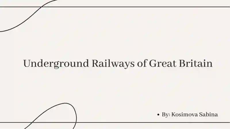Underground Railways of Great Britain