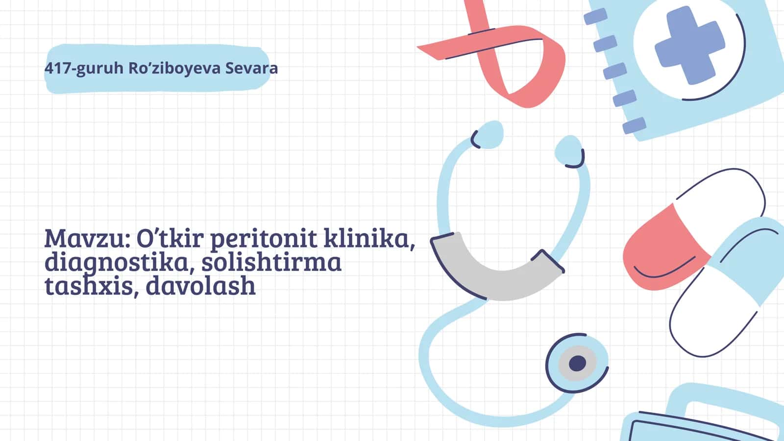 O’tkir peritonit klinika, diagnostika, solishtirma tashxis, davolash 1