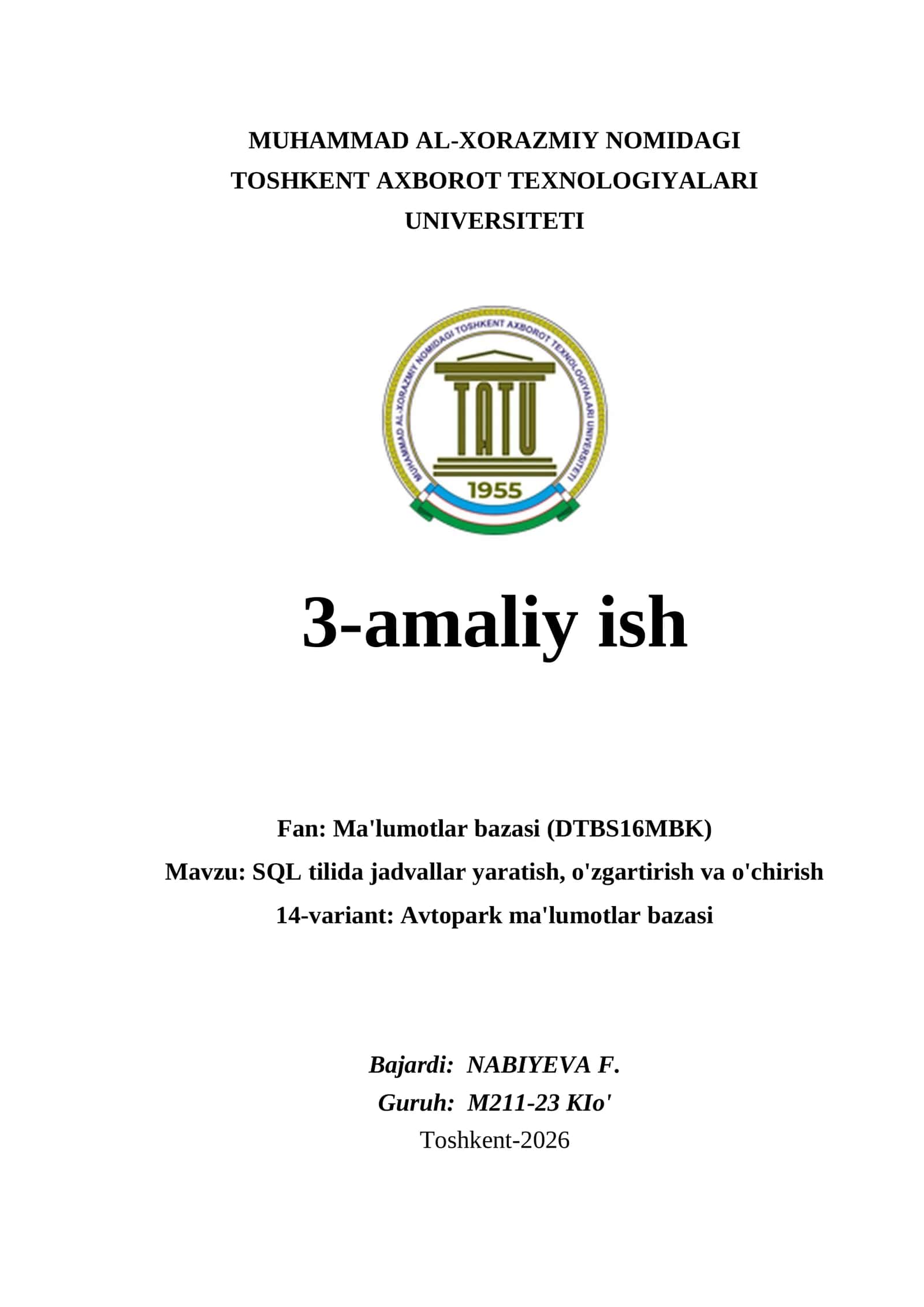 Muhammad al-Xorazmiy nomidagi Toshkent Axborot Texnologiyalari Universiteti 3-amaliy ish 1
