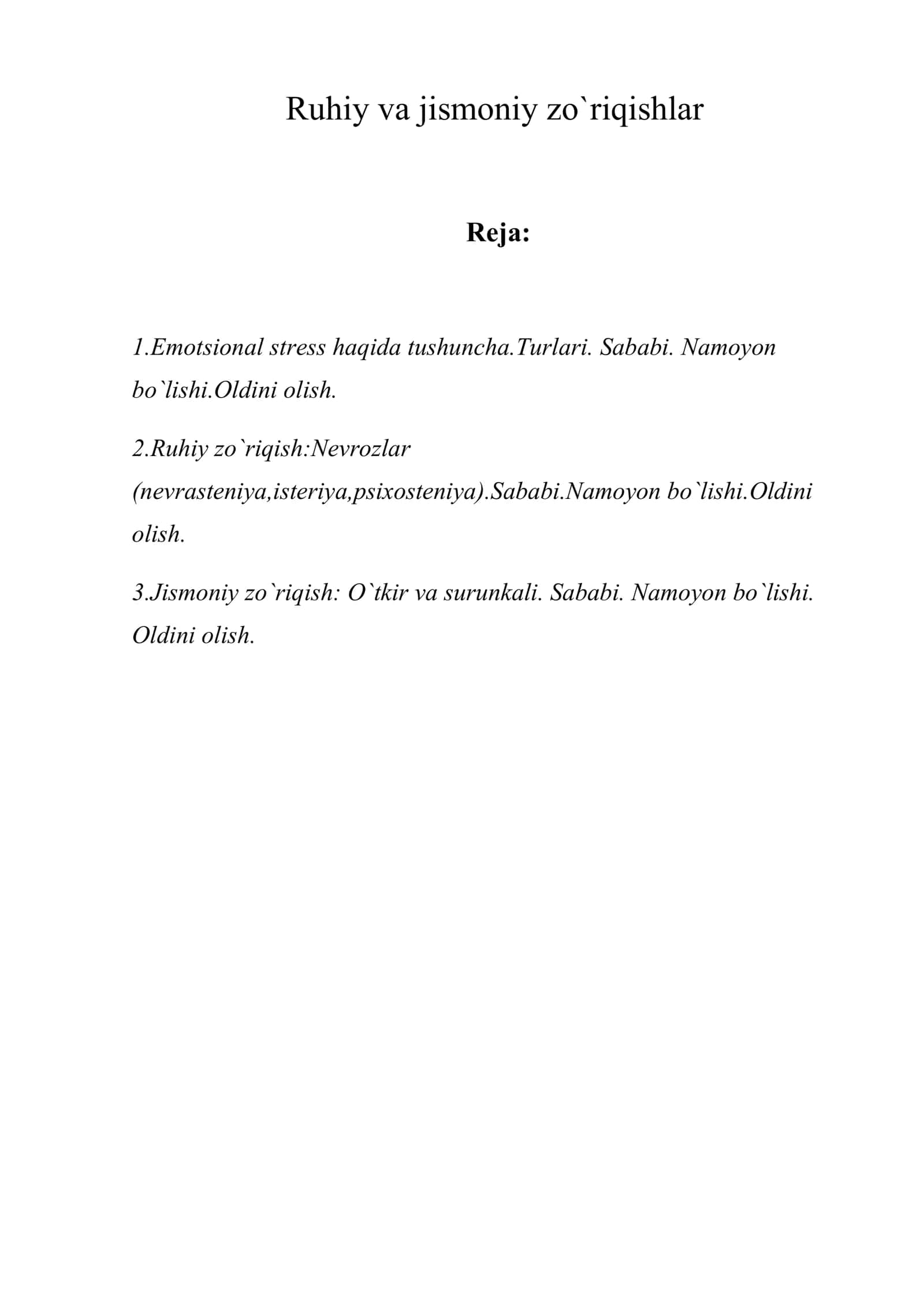 Ruhiy va jismoniy zo`riqishlar 1