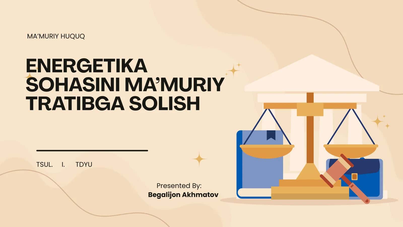 ENERGETIKA SOHASINI MA’MURIY TRATIBGA SOLISH 1