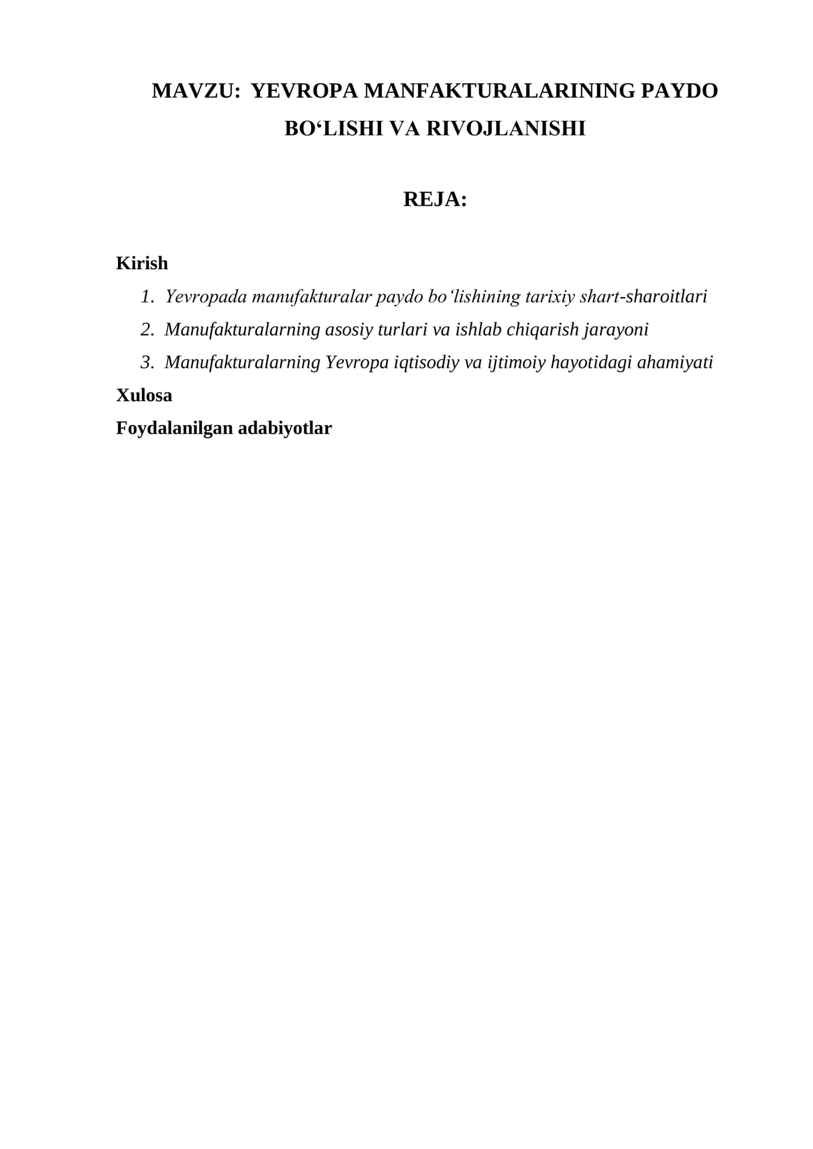 YEVROPA MANFAKTURALARINING PAYDO BOʻLISHI VA RIVOJLANISHI 1