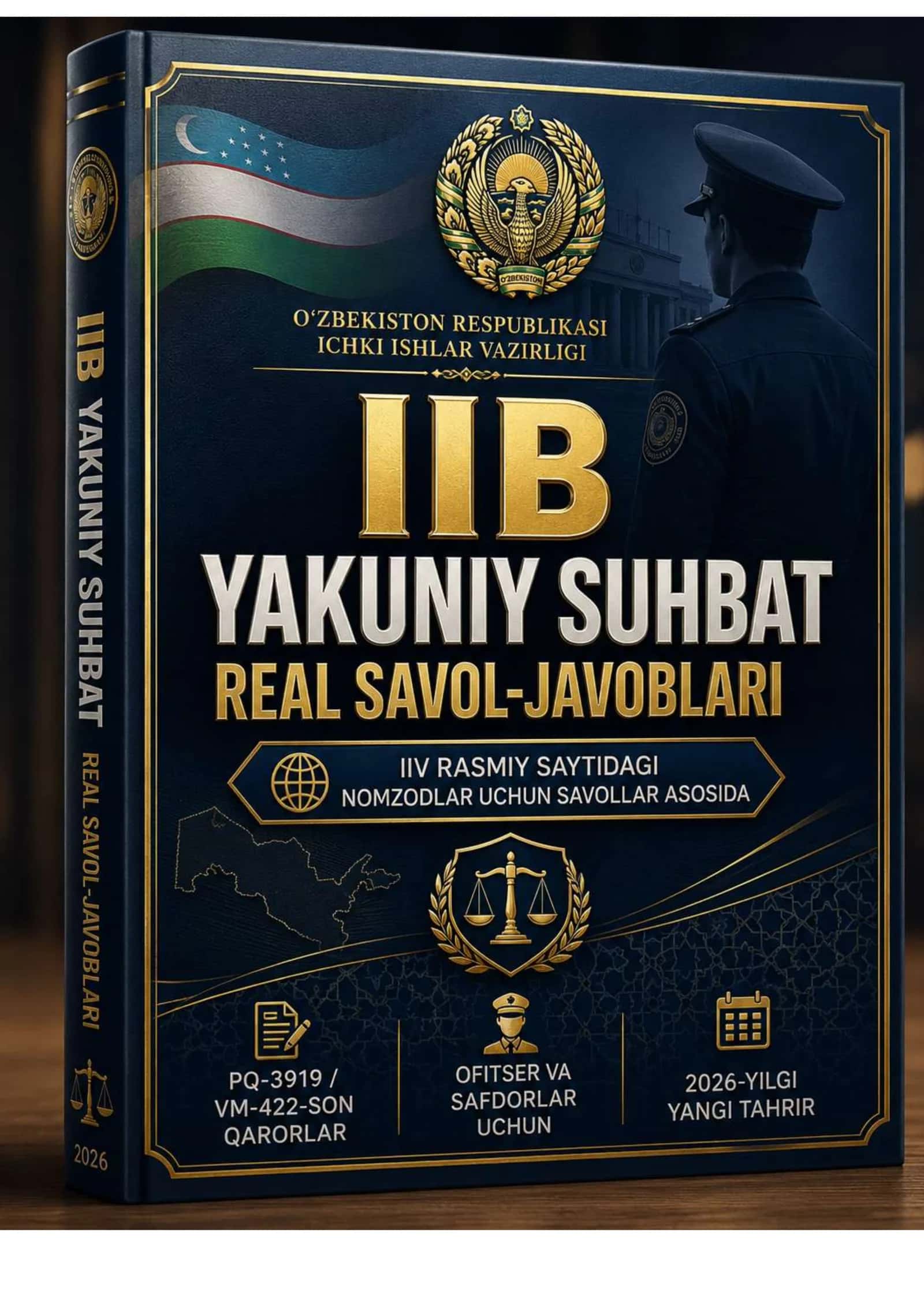 IIV RASMIY SAYTIDAGI REAL SUHBAT SAVOLLARI VA JAVOBLARI 2026-YIL  OFITSERLAR UCHUN 1