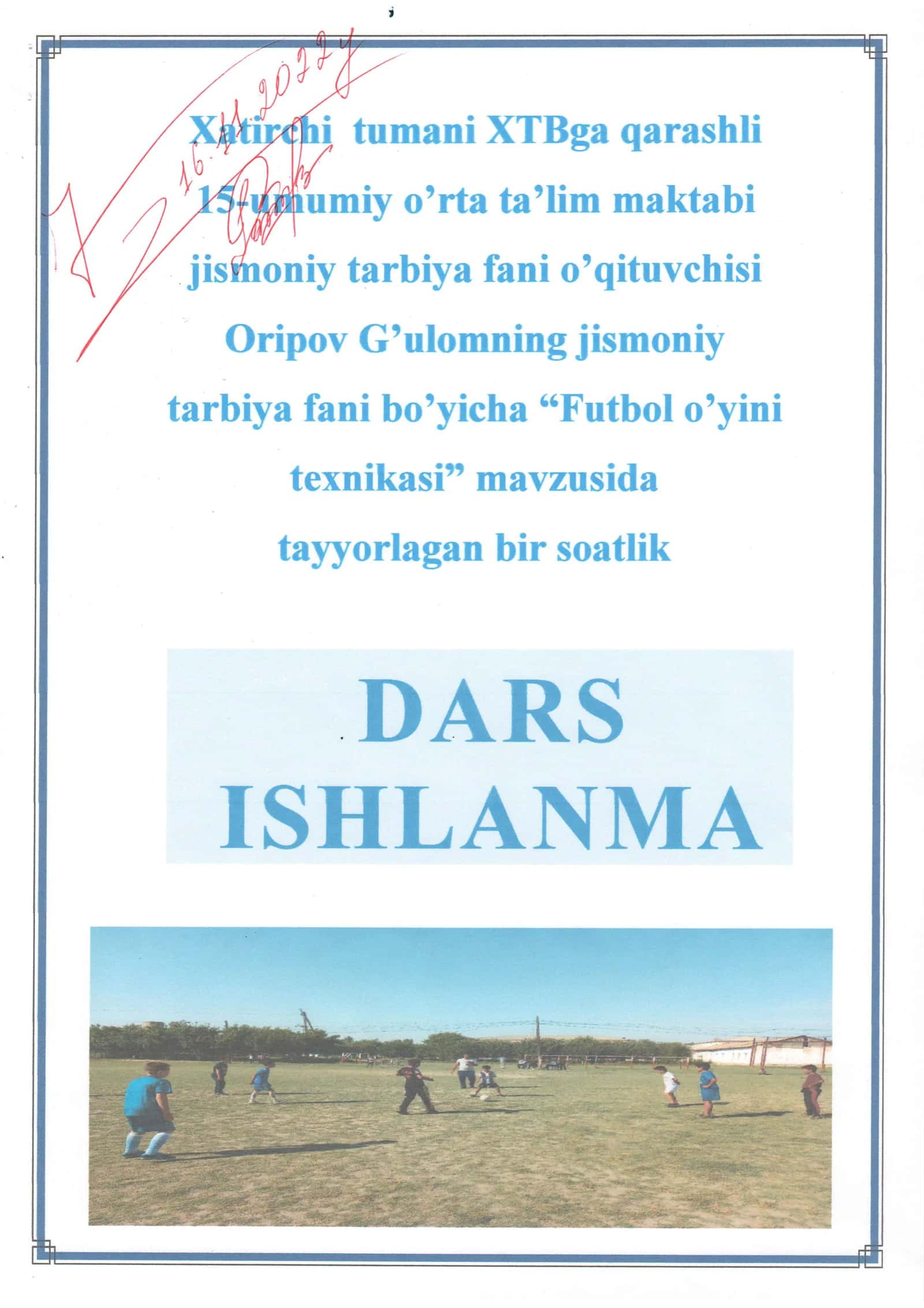 5-sinf Jismoniy tarbiya fanidan Futbol o'yin texnikasi mavzuda ochiq dars ishlanma 1